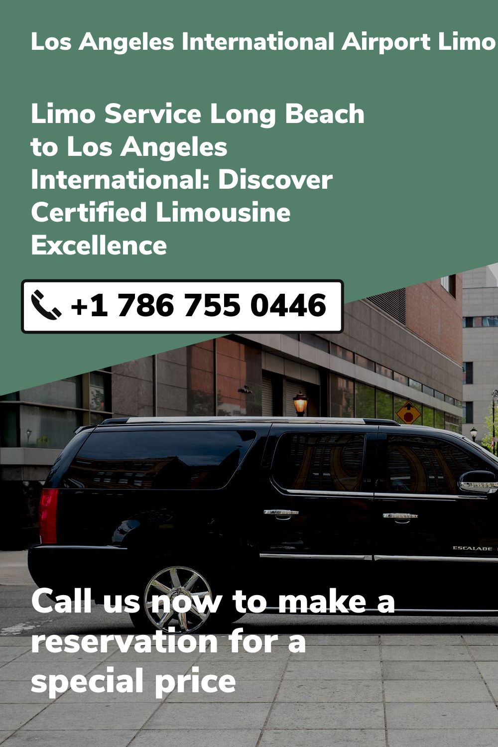 Los Angeles International Airport Limo