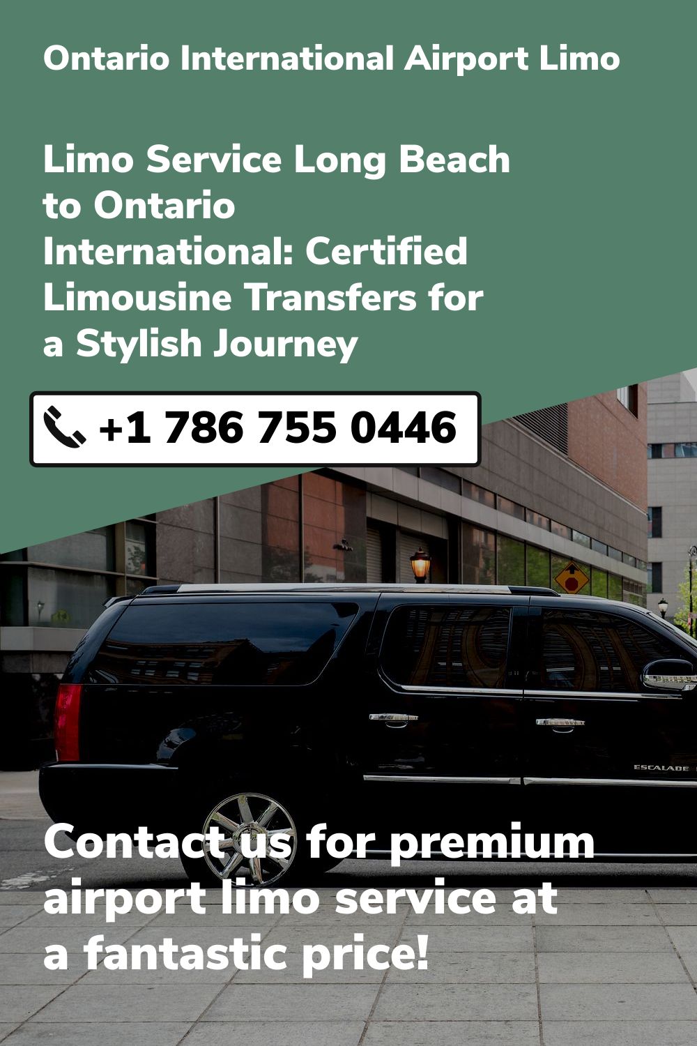 Ontario International Airport Limo