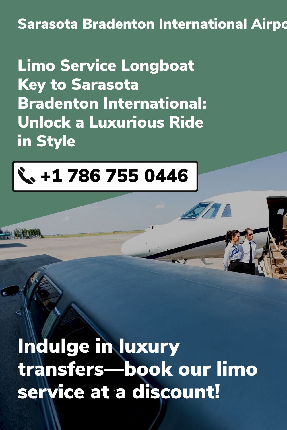 Sarasota Bradenton International Airport Limo