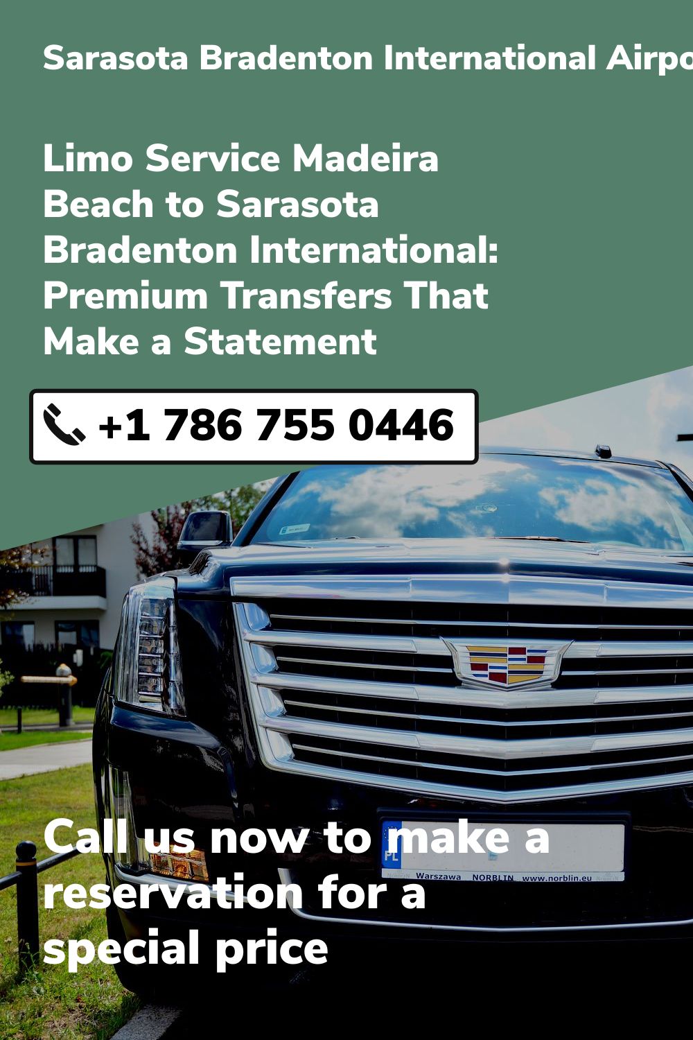 Sarasota Bradenton International Airport Limo