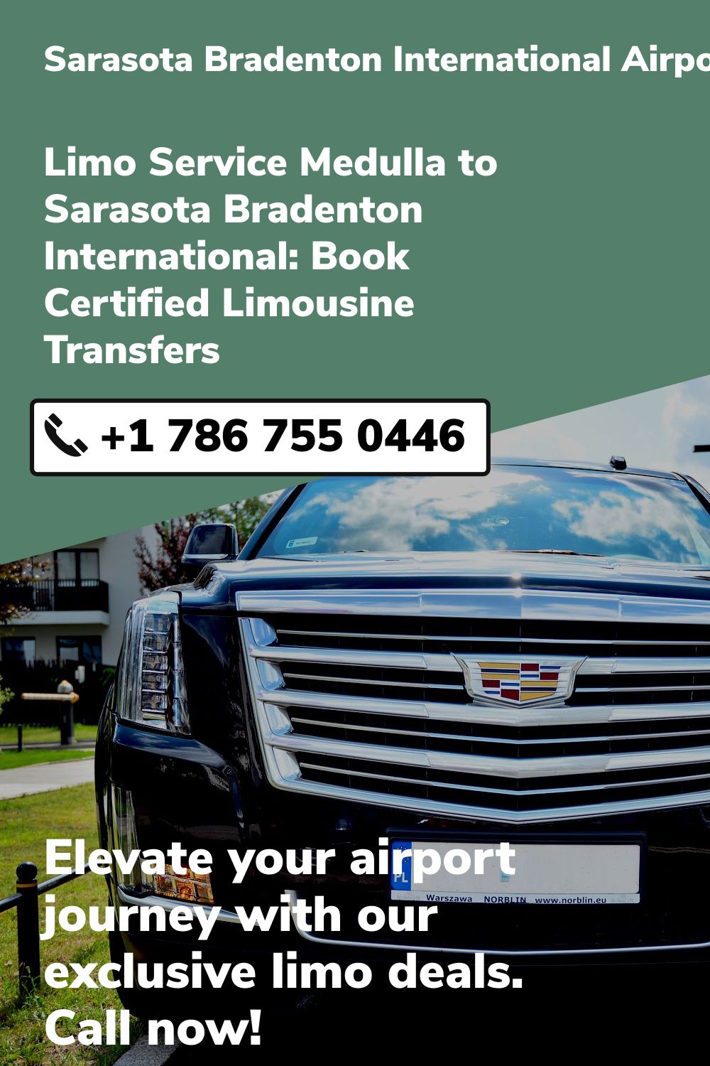 Sarasota Bradenton International Airport Limo