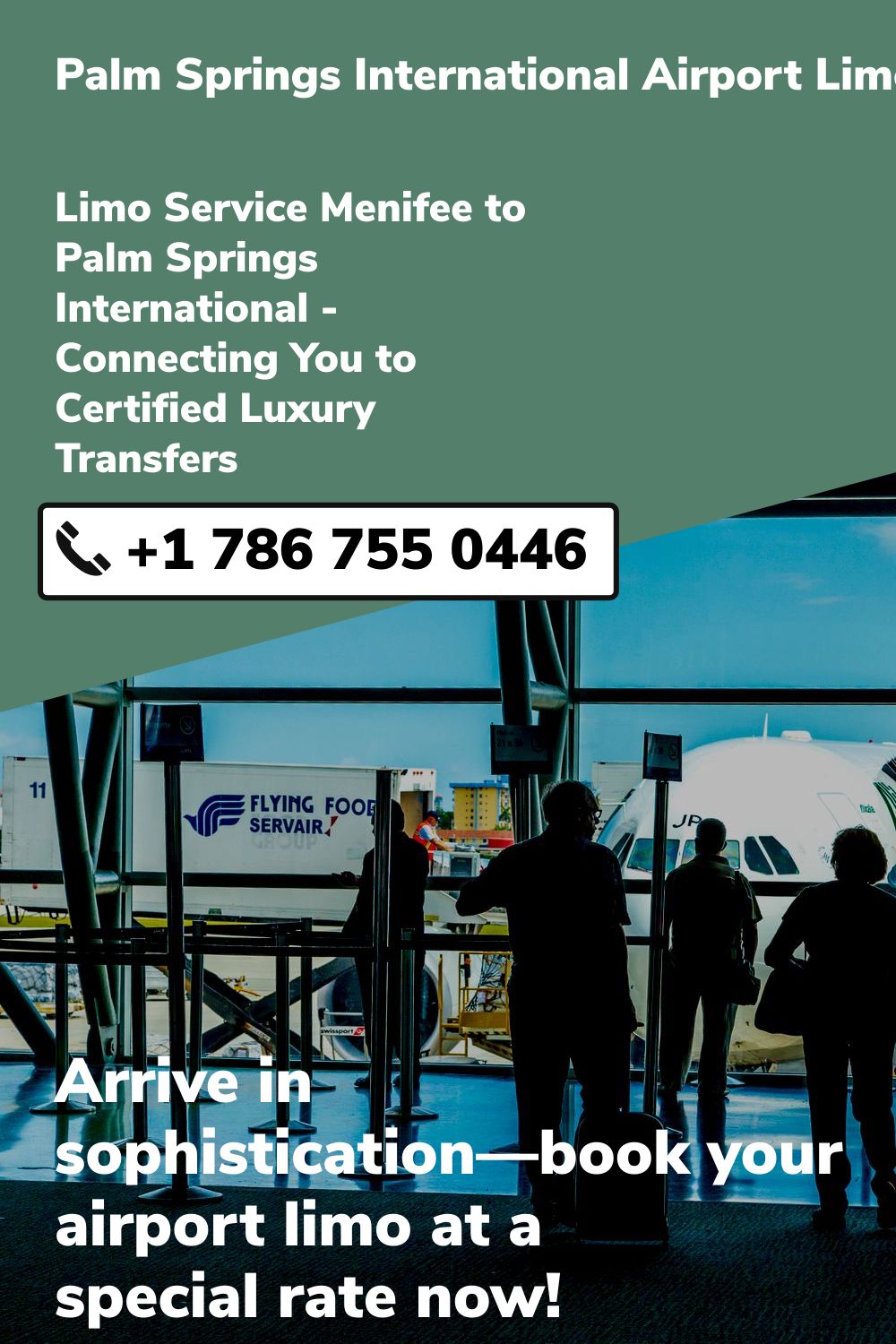 Palm Springs International Airport Limo