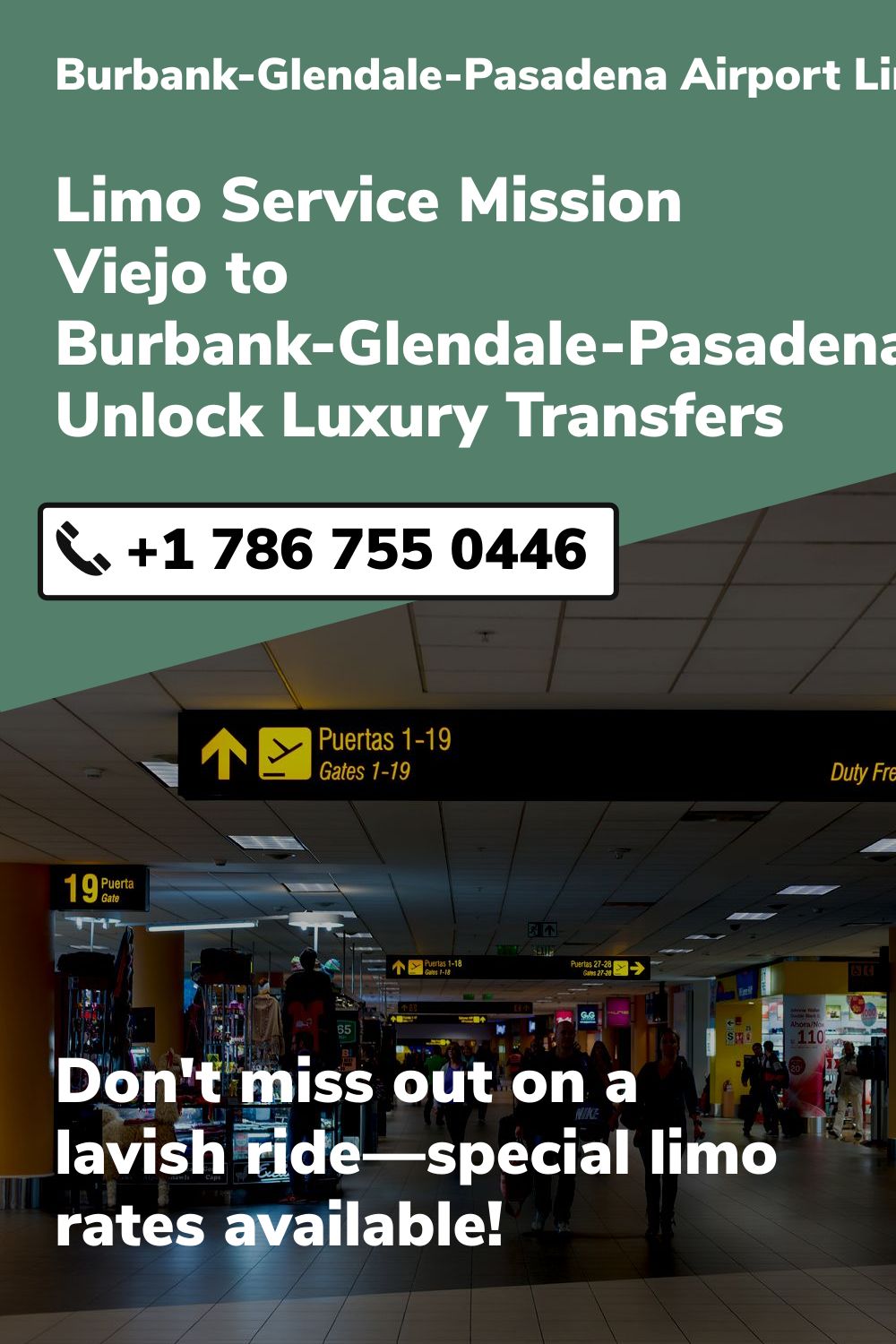 Burbank-Glendale-Pasadena Airport Limo