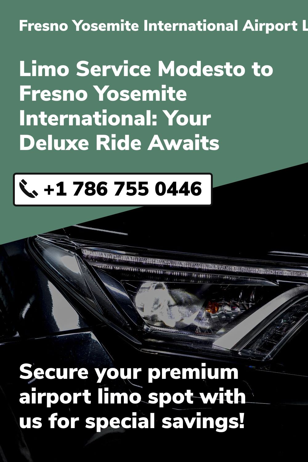 Fresno Yosemite International Airport Limo