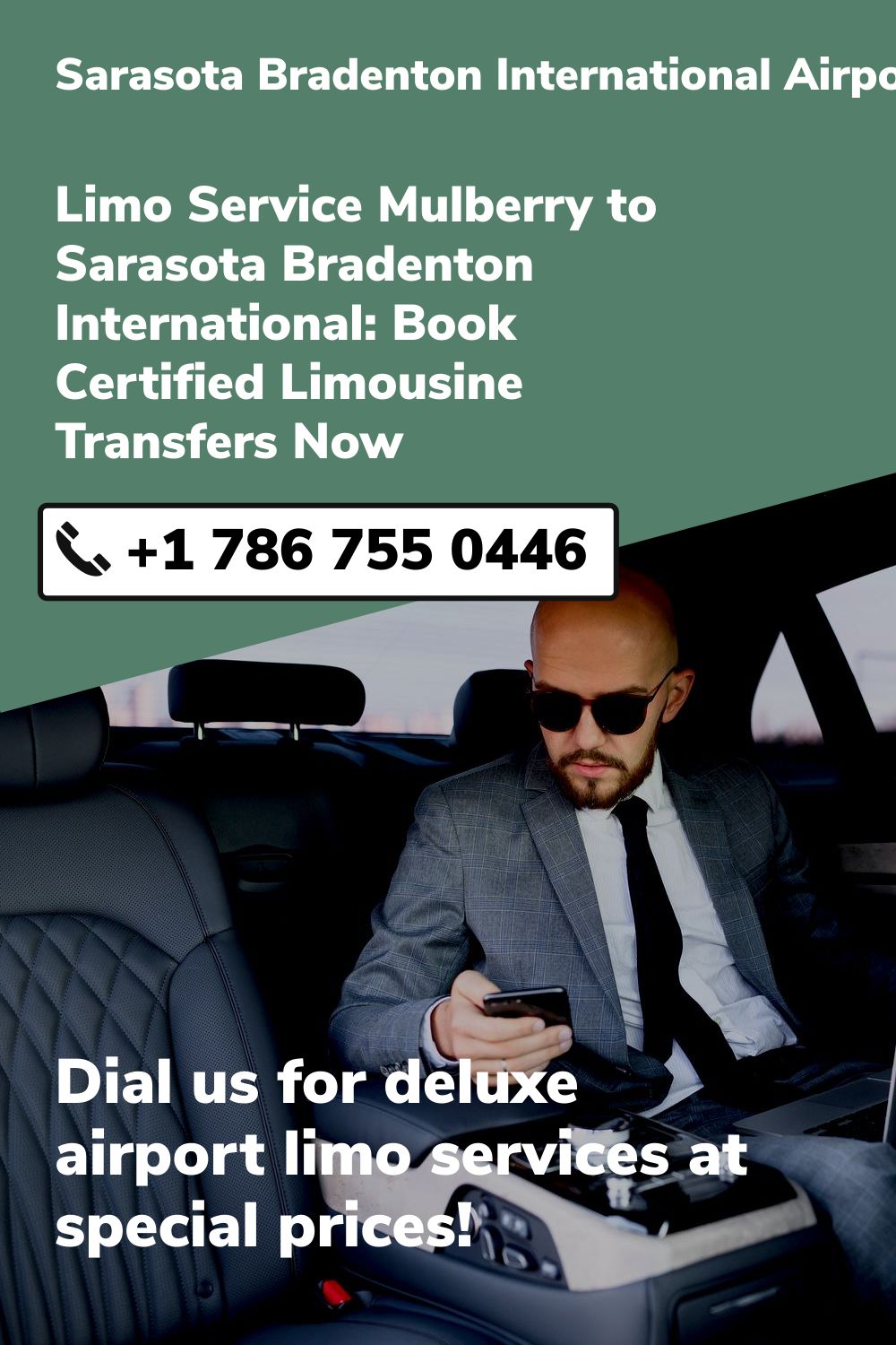 Sarasota Bradenton International Airport Limo