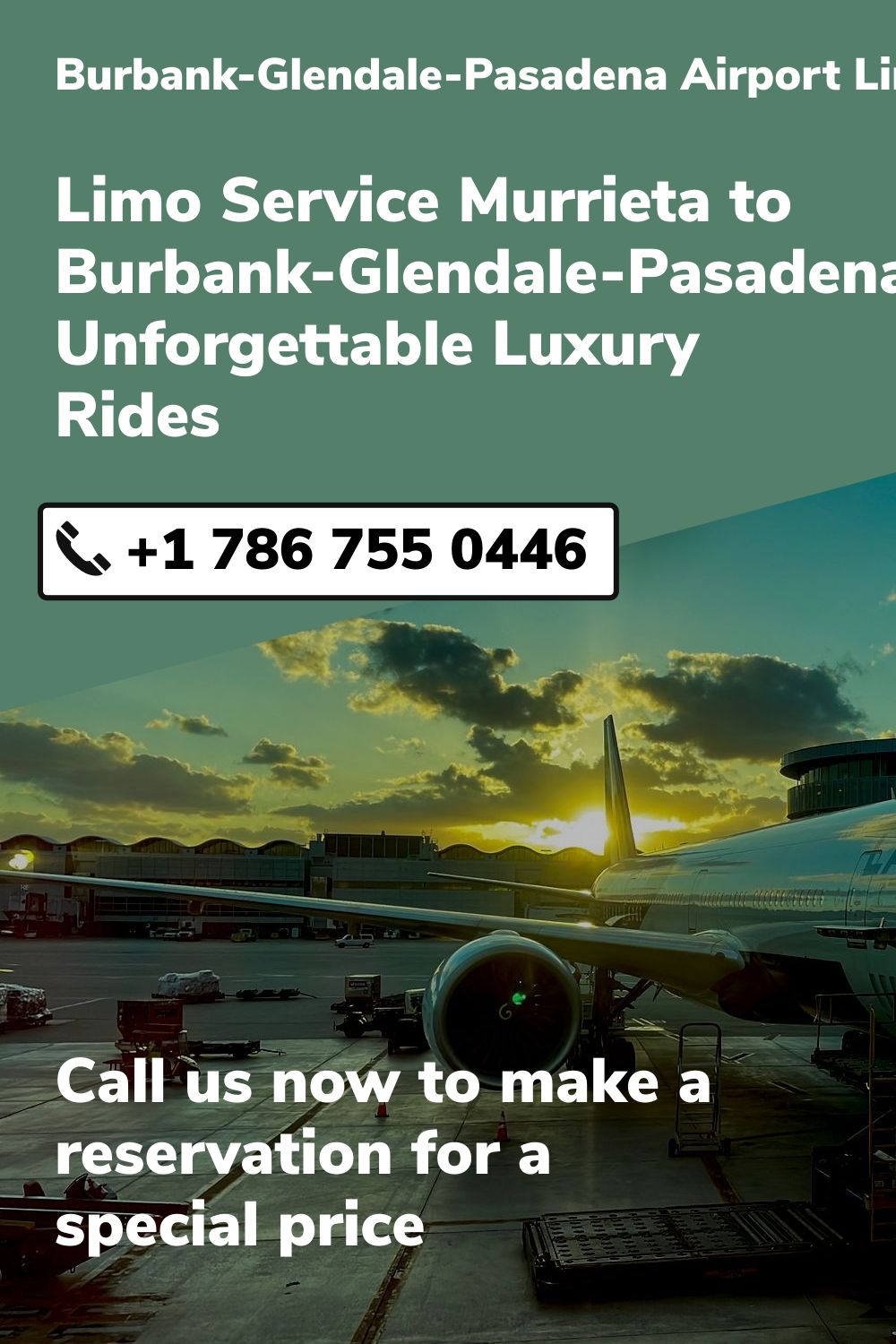 Burbank-Glendale-Pasadena Airport Limo