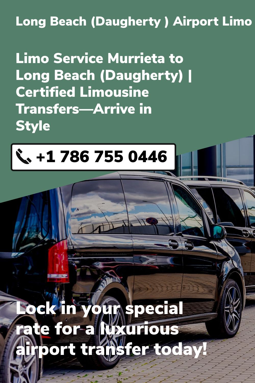 Long Beach (Daugherty ) Airport Limo