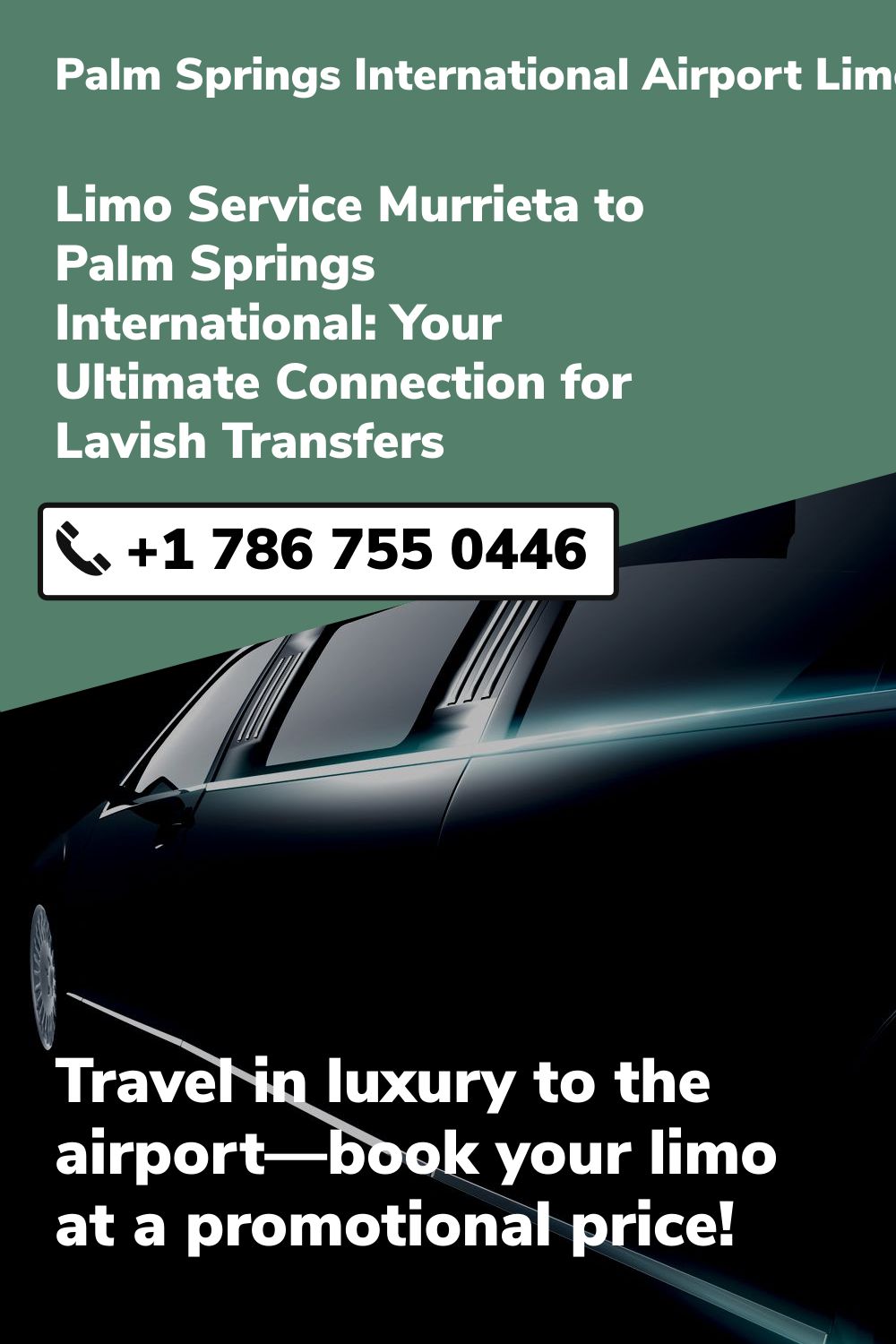 Palm Springs International Airport Limo