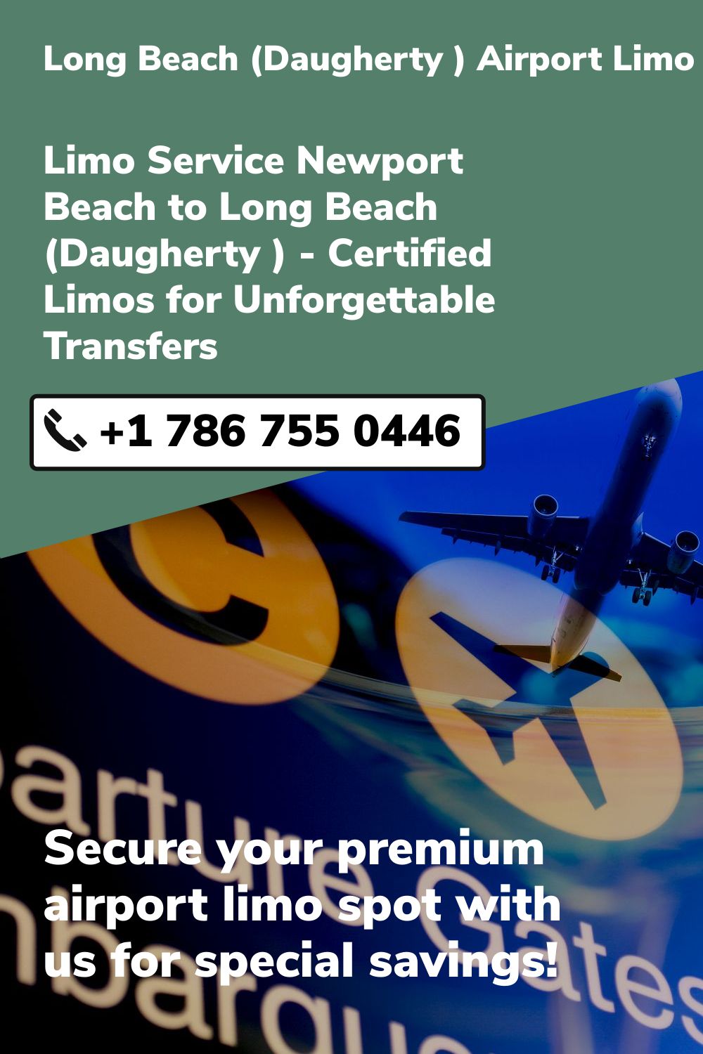 Long Beach (Daugherty ) Airport Limo