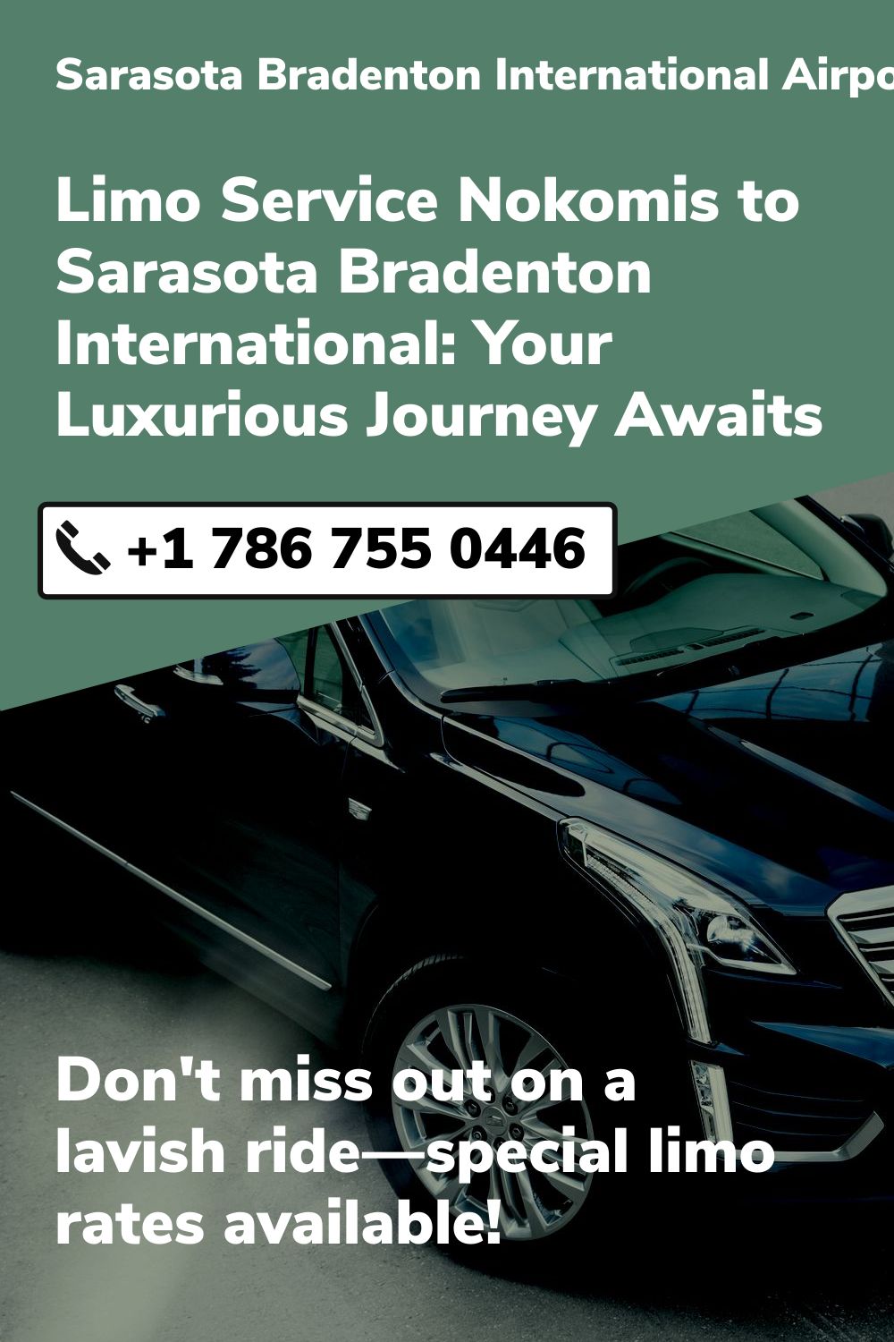 Sarasota Bradenton International Airport Limo