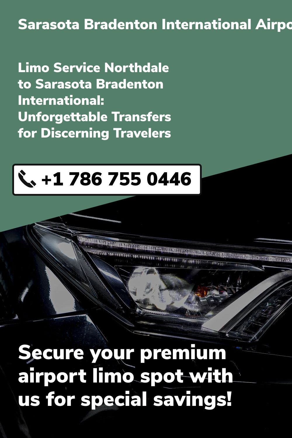 Sarasota Bradenton International Airport Limo