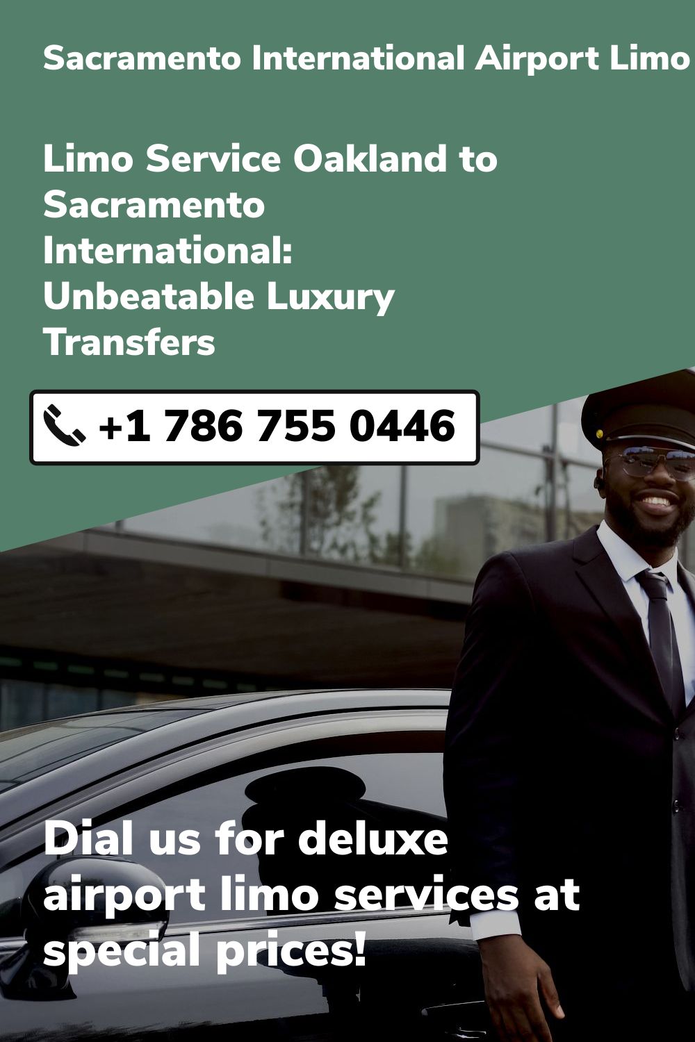 Sacramento International Airport Limo