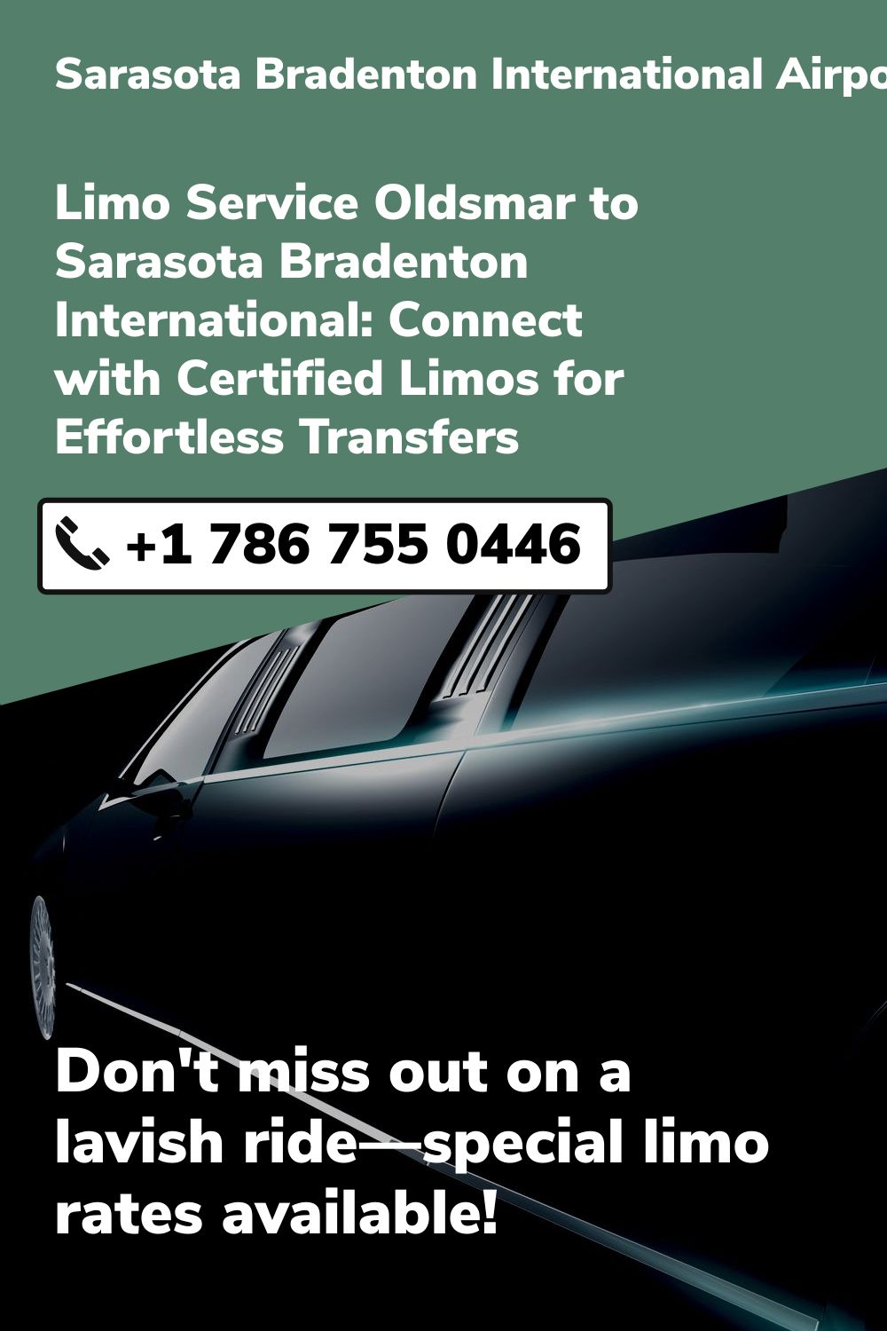 Sarasota Bradenton International Airport Limo