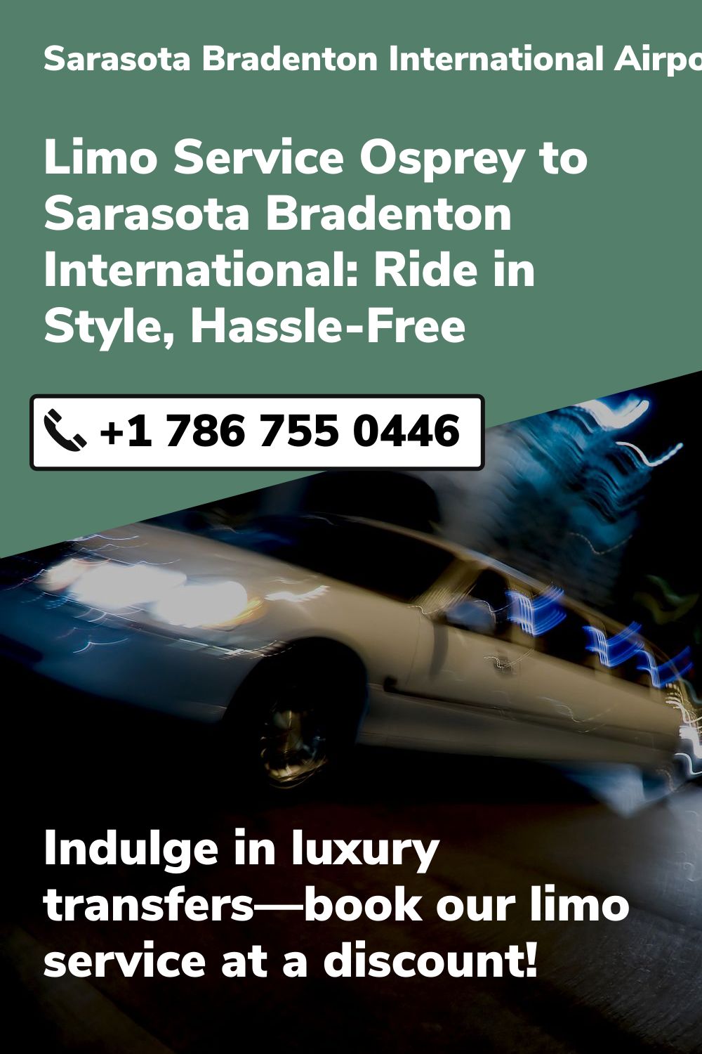 Sarasota Bradenton International Airport Limo