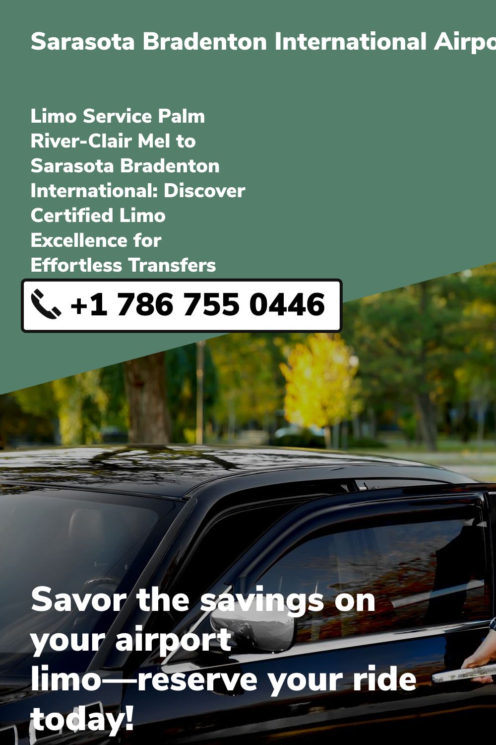 Sarasota Bradenton International Airport Limo