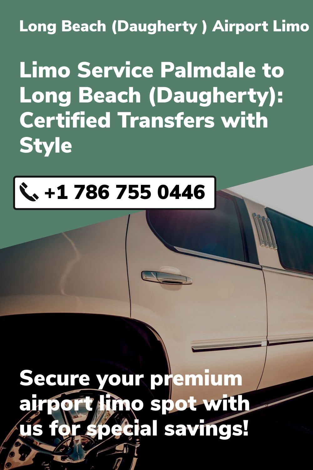 Long Beach (Daugherty ) Airport Limo