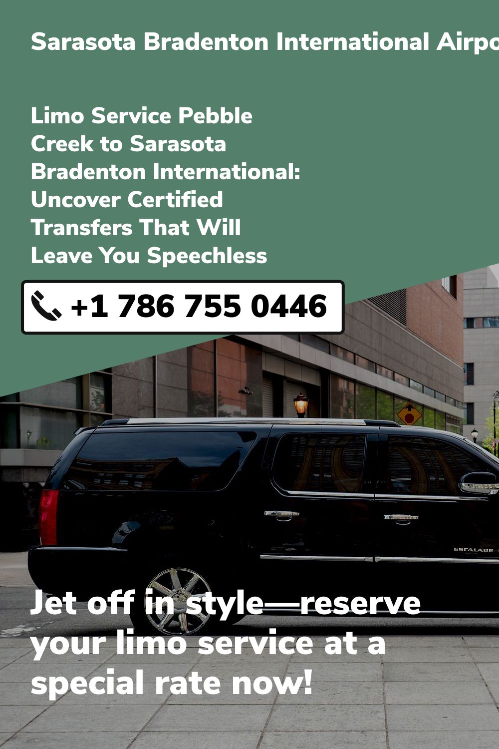 Sarasota Bradenton International Airport Limo