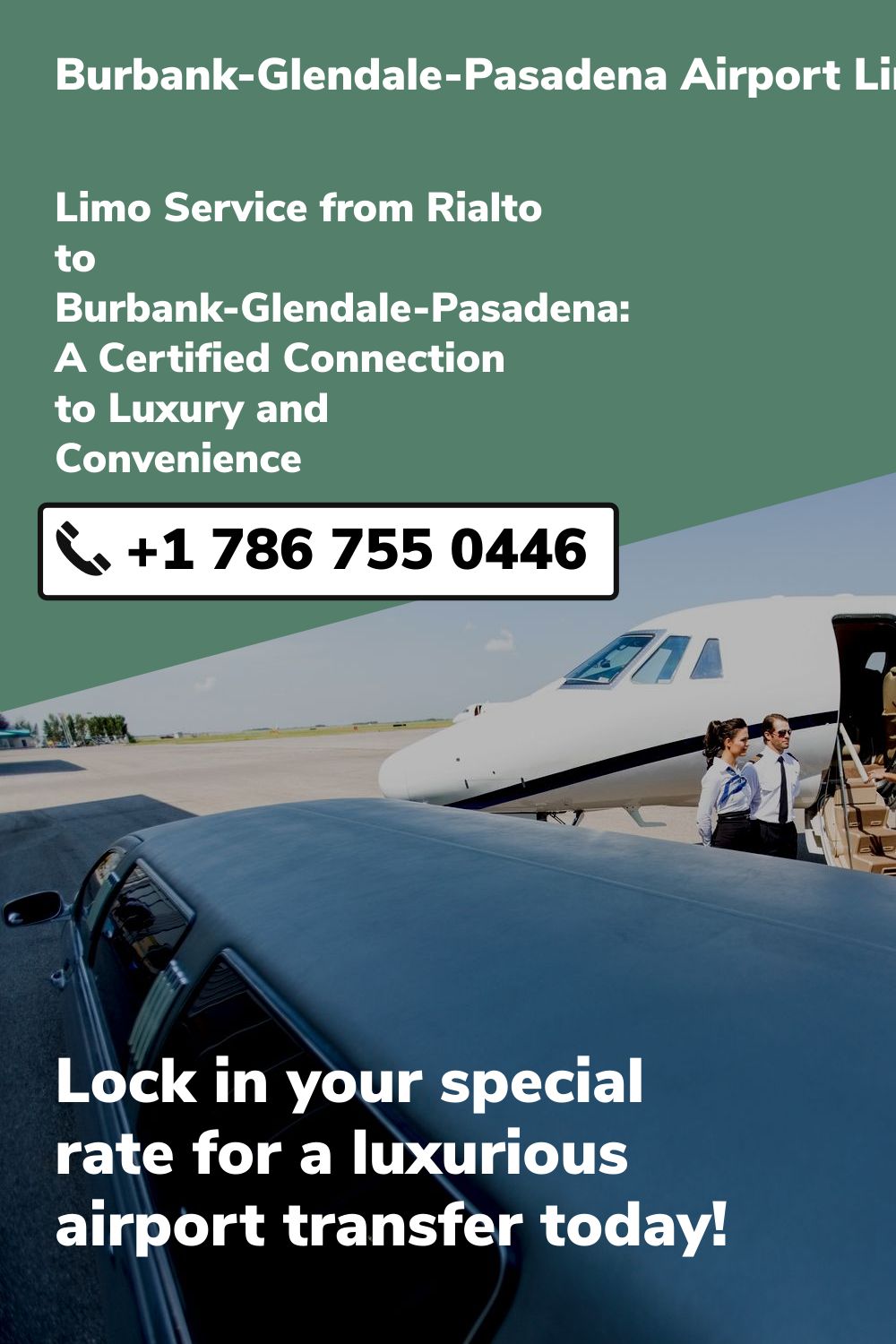 Burbank-Glendale-Pasadena Airport Limo