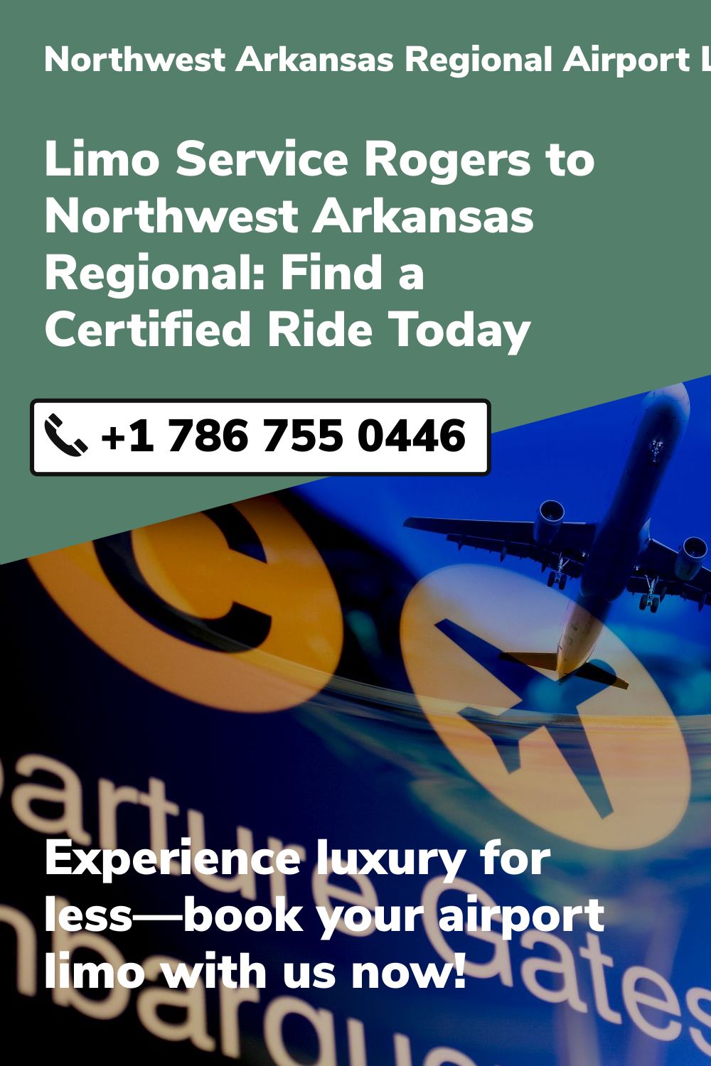 Northwest Arkansas Regional Airport Limo