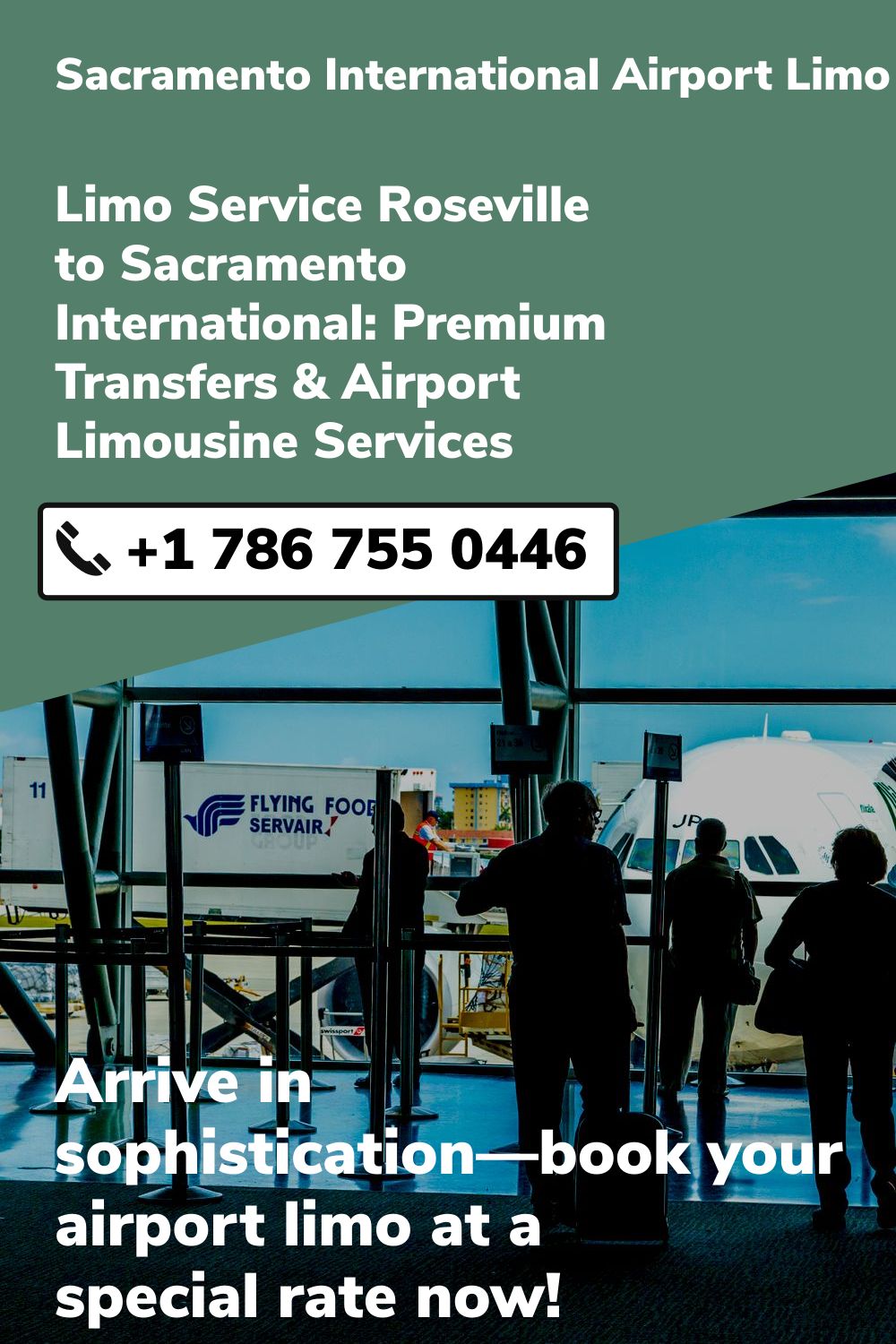 Sacramento International Airport Limo