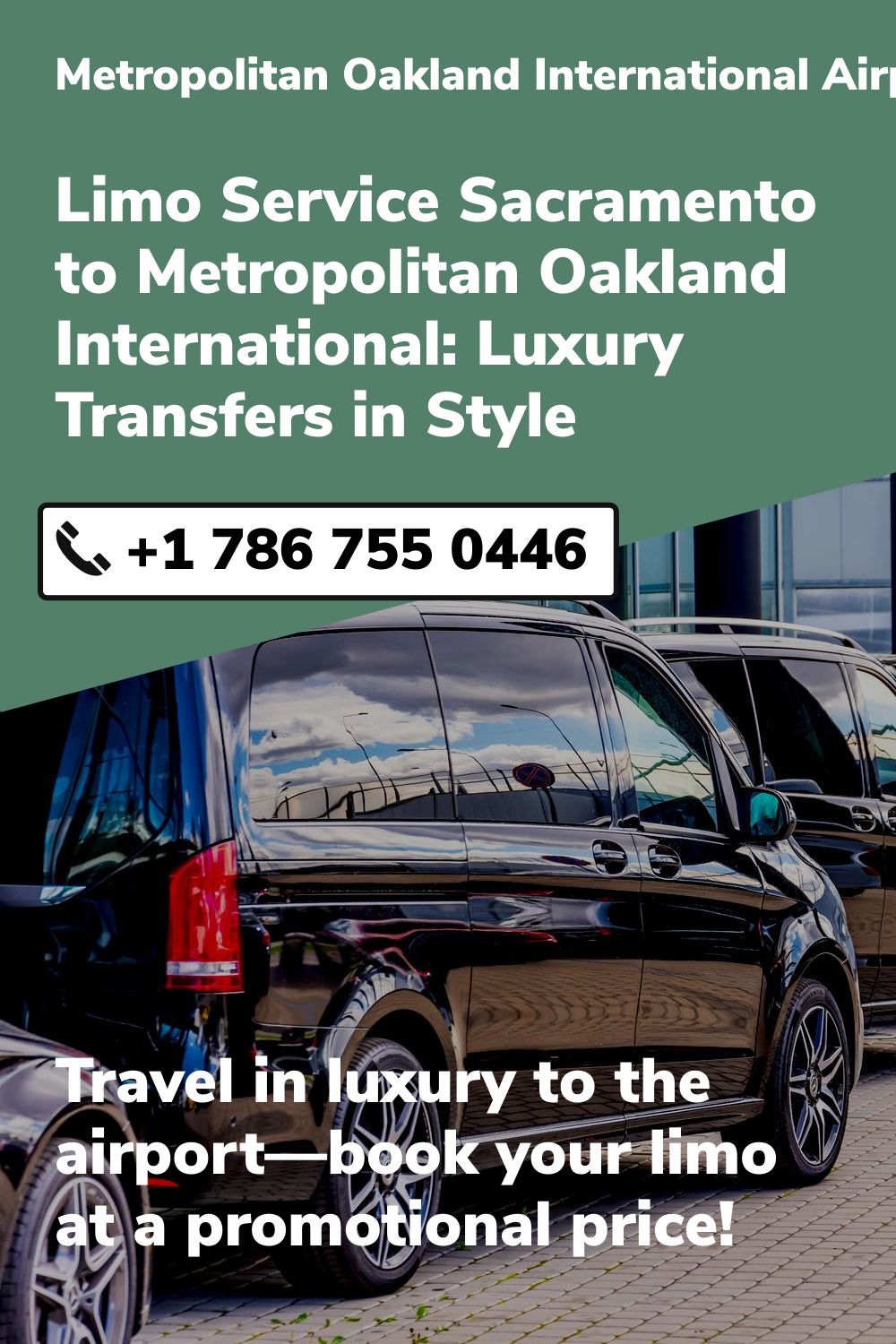 Metropolitan Oakland International Airport Limo