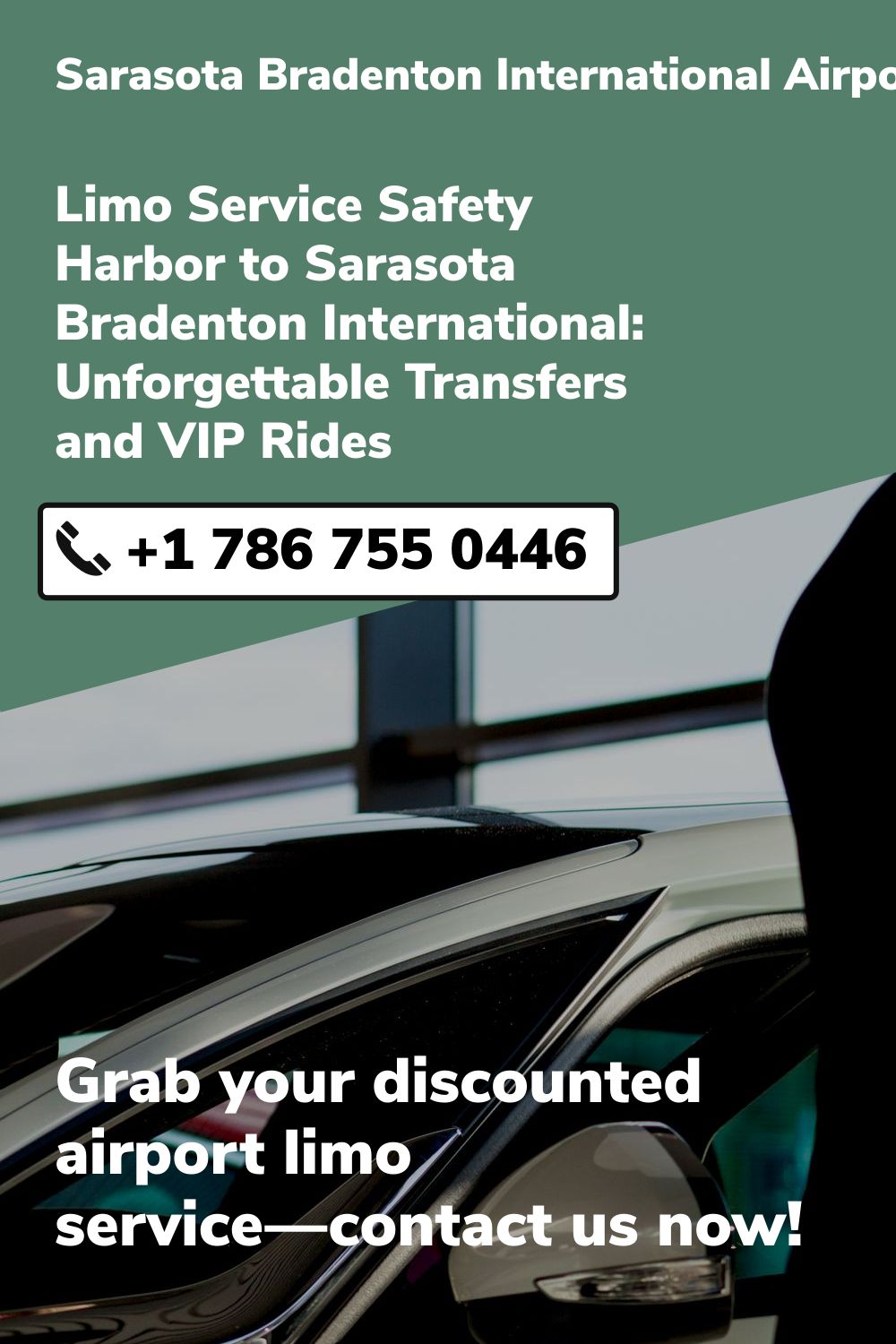 Sarasota Bradenton International Airport Limo