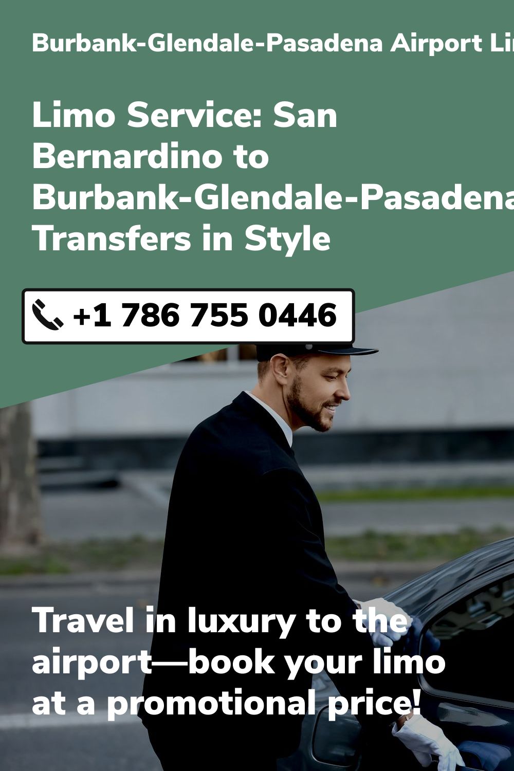 Burbank-Glendale-Pasadena Airport Limo