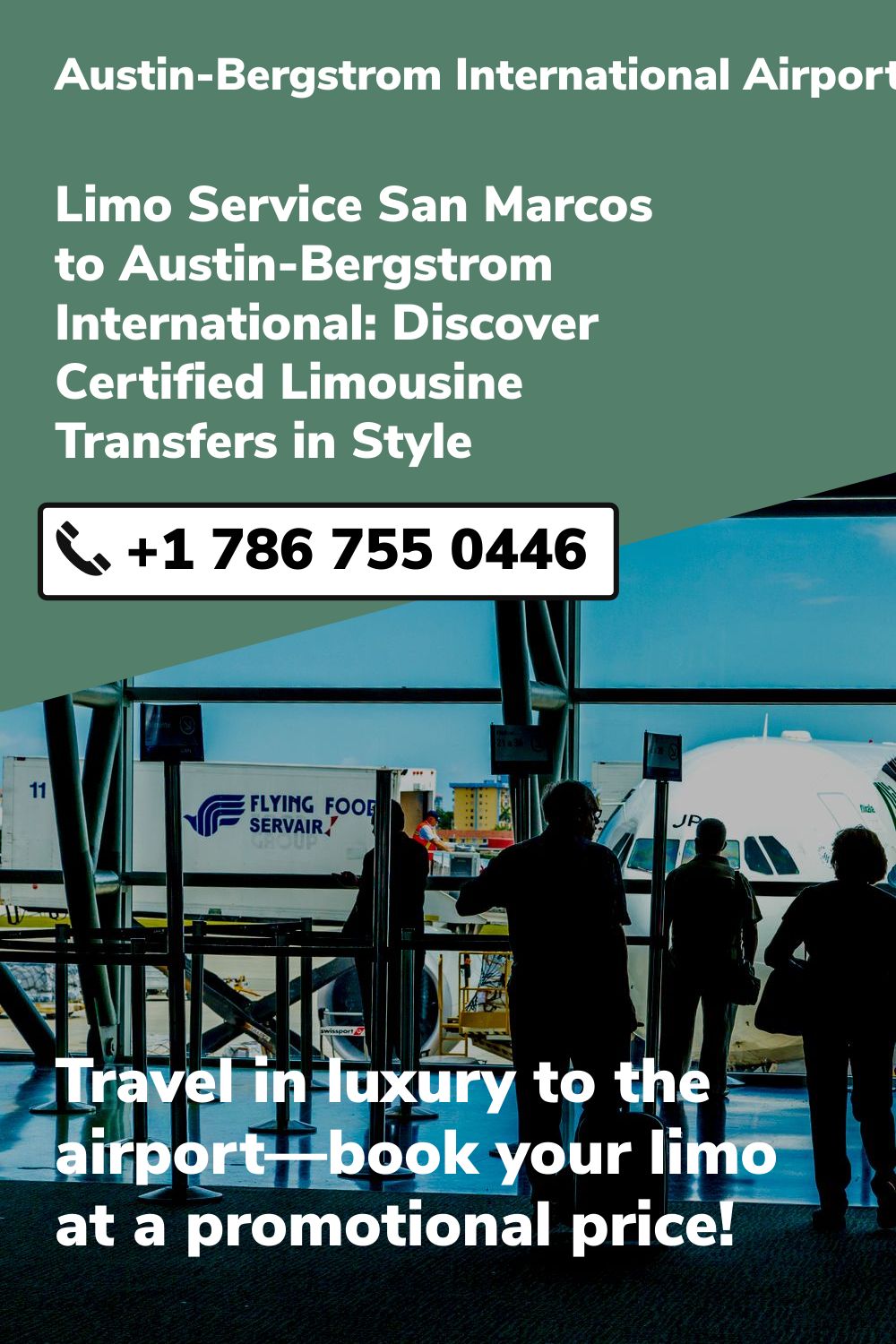 Austin-Bergstrom International Airport Limo