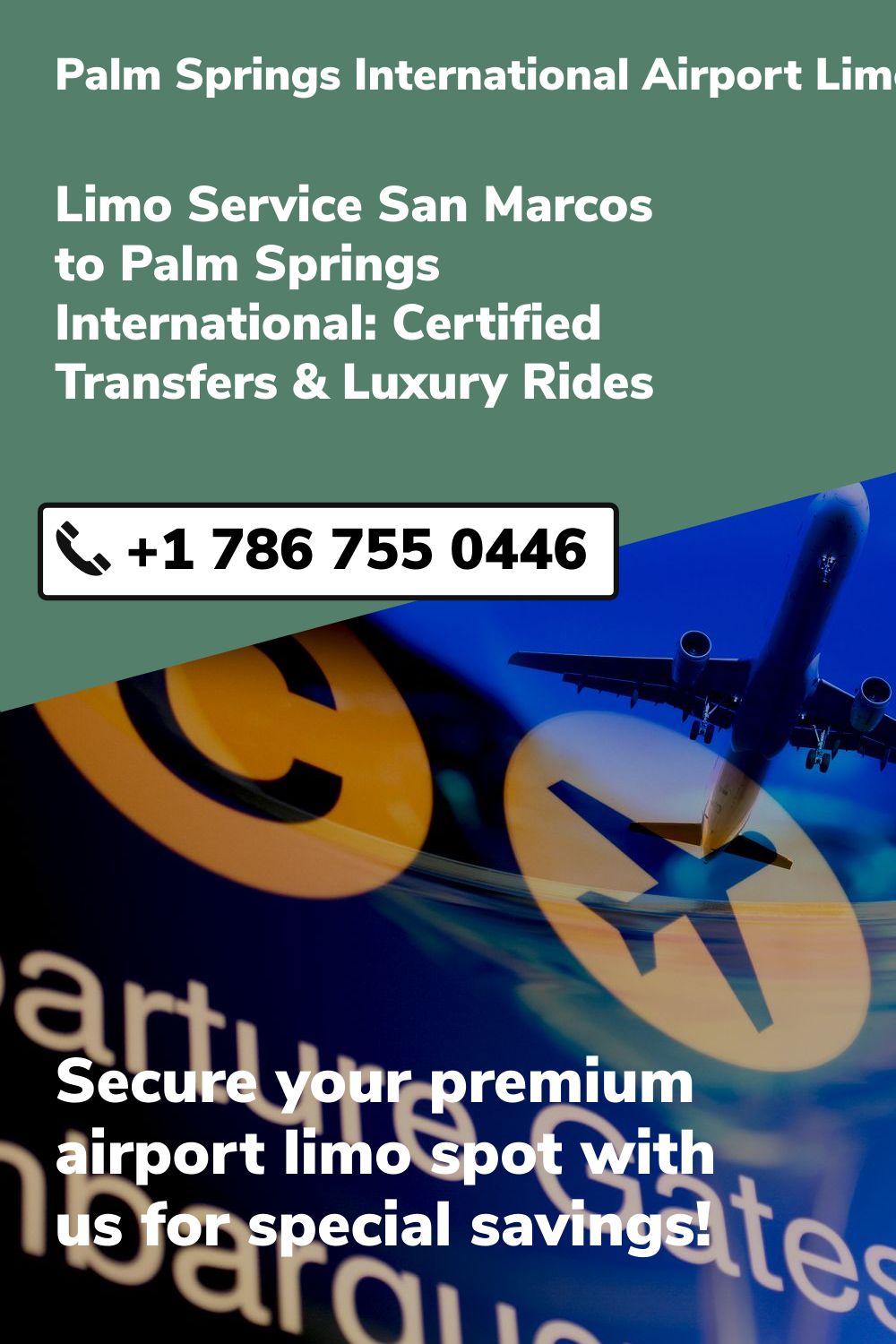 Palm Springs International Airport Limo