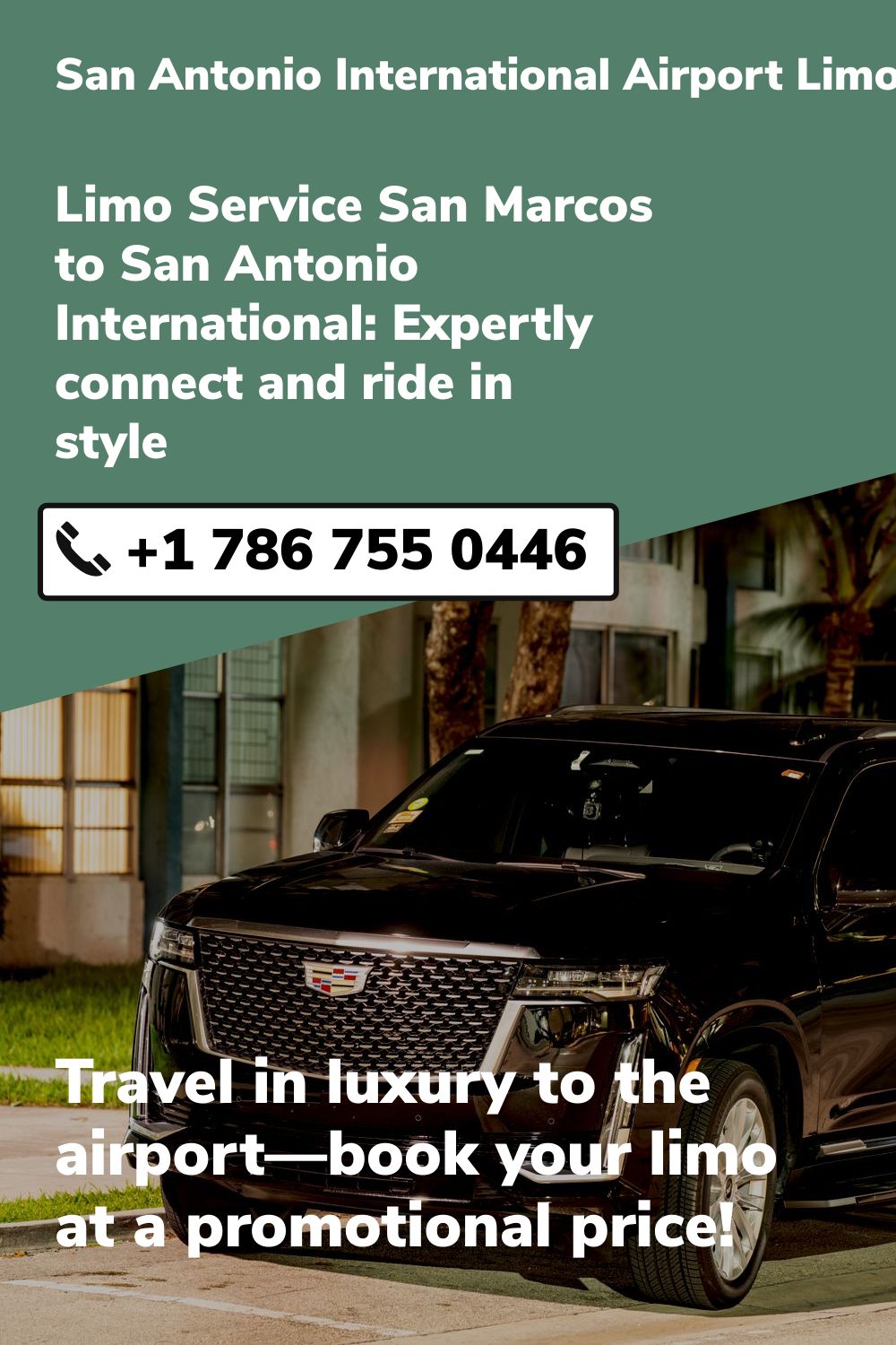 San Antonio International Airport Limo