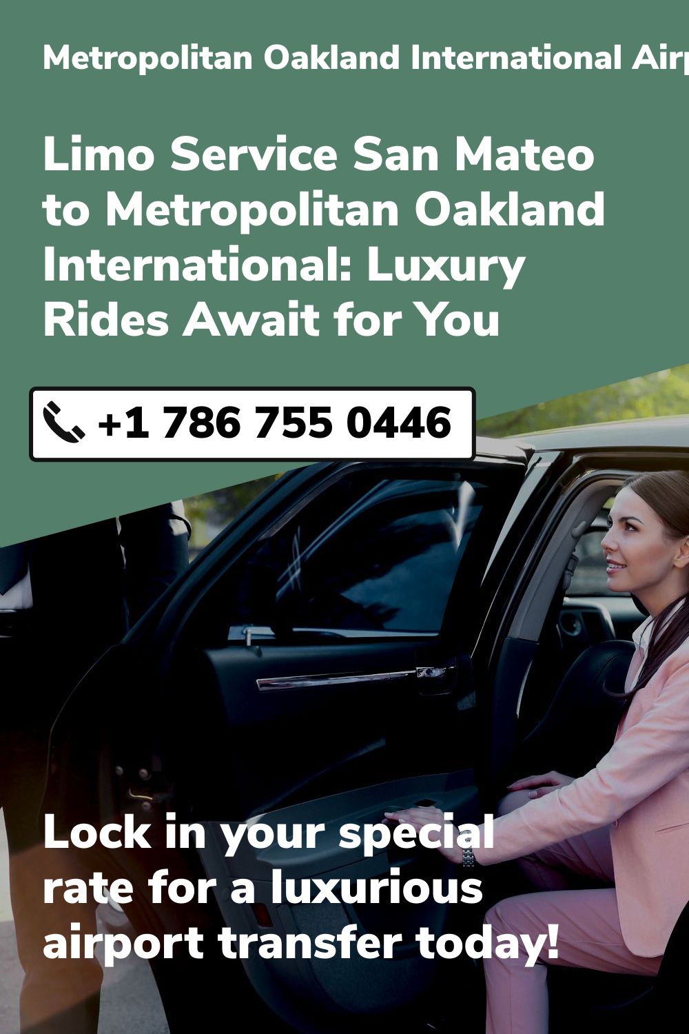 Metropolitan Oakland International Airport Limo