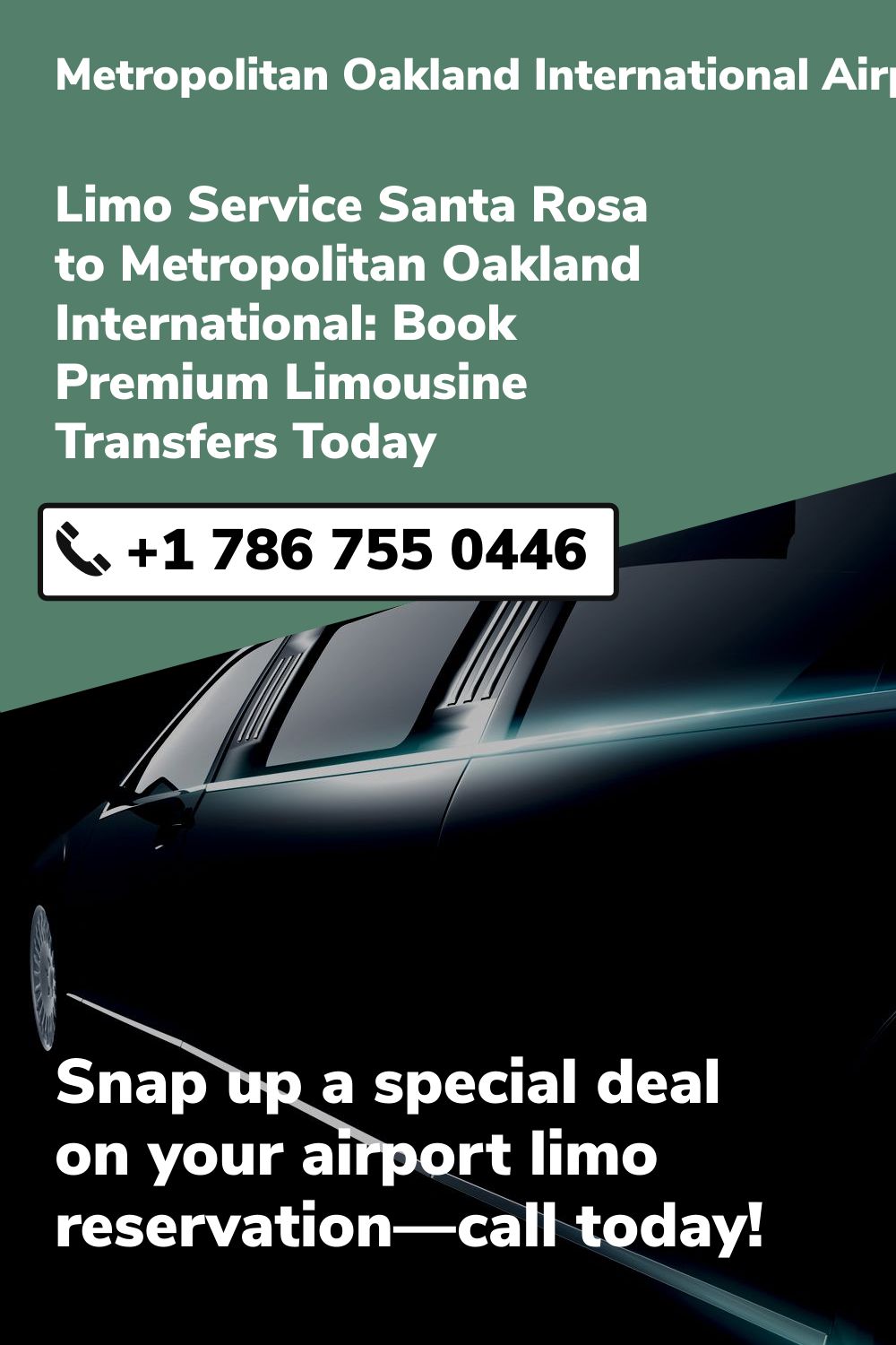 Metropolitan Oakland International Airport Limo