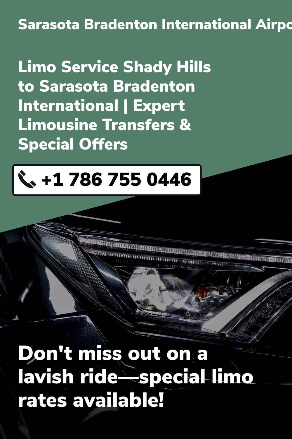 Sarasota Bradenton International Airport Limo