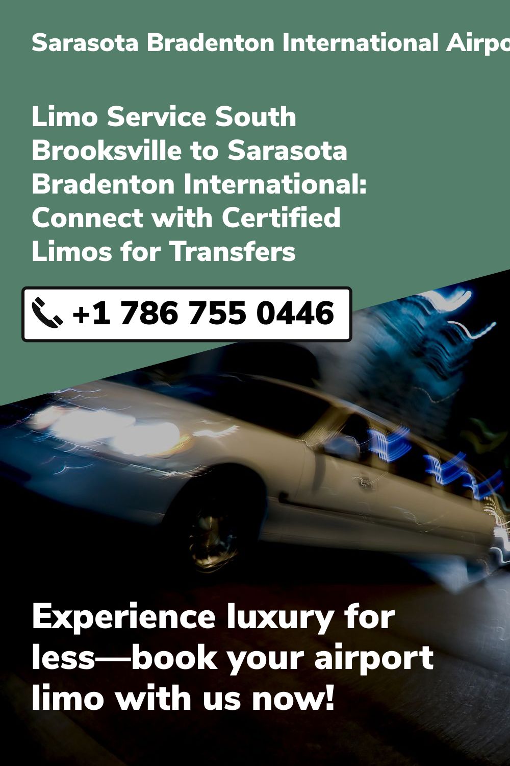 Sarasota Bradenton International Airport Limo