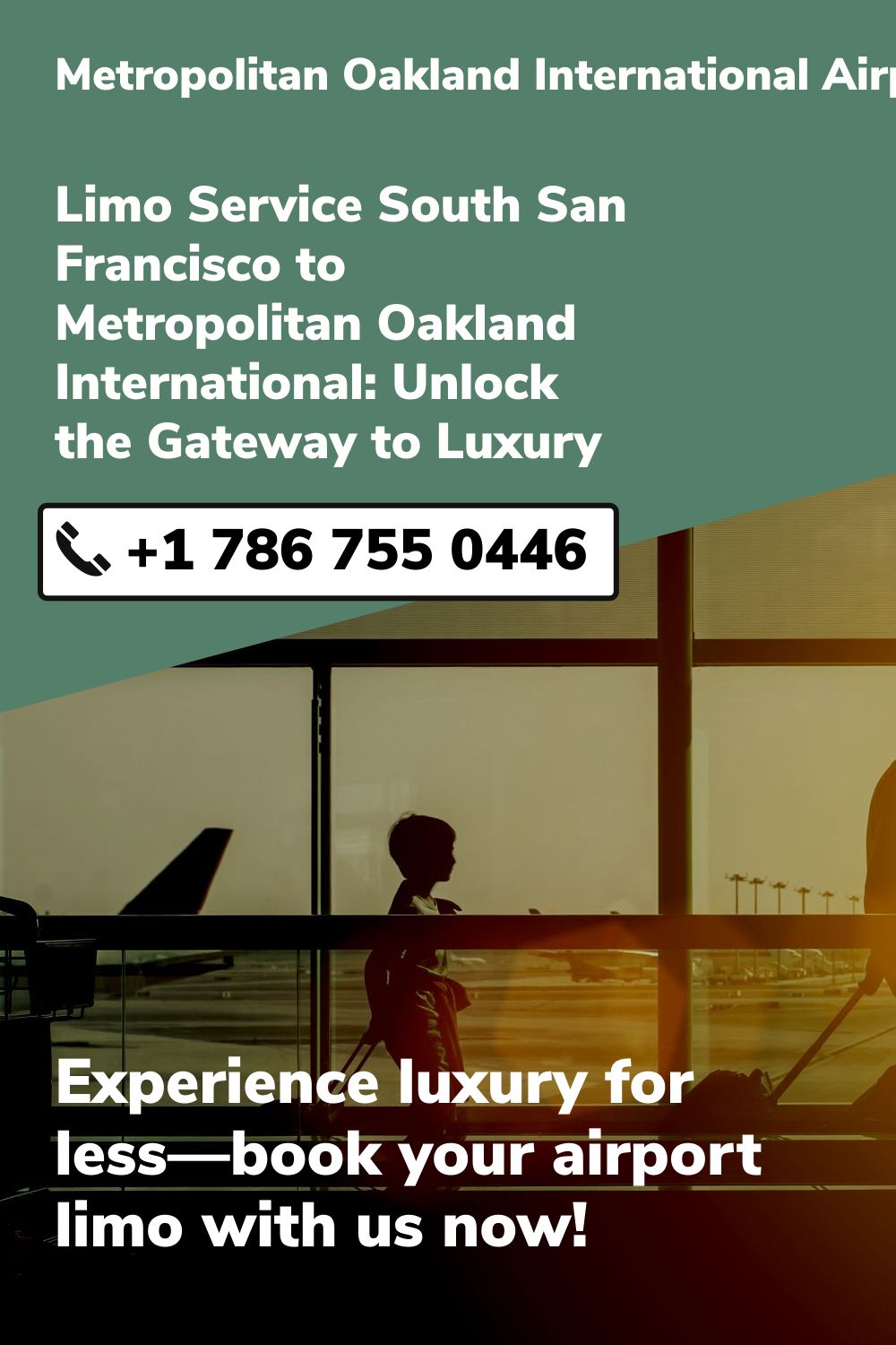 Metropolitan Oakland International Airport Limo