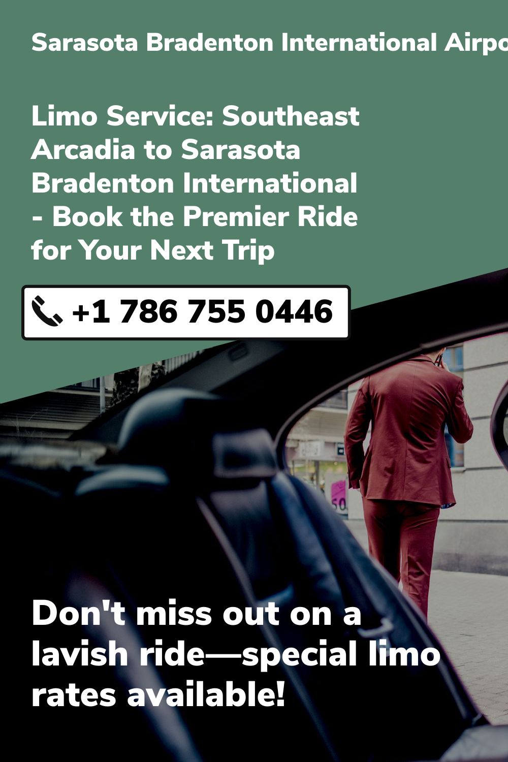 Sarasota Bradenton International Airport Limo