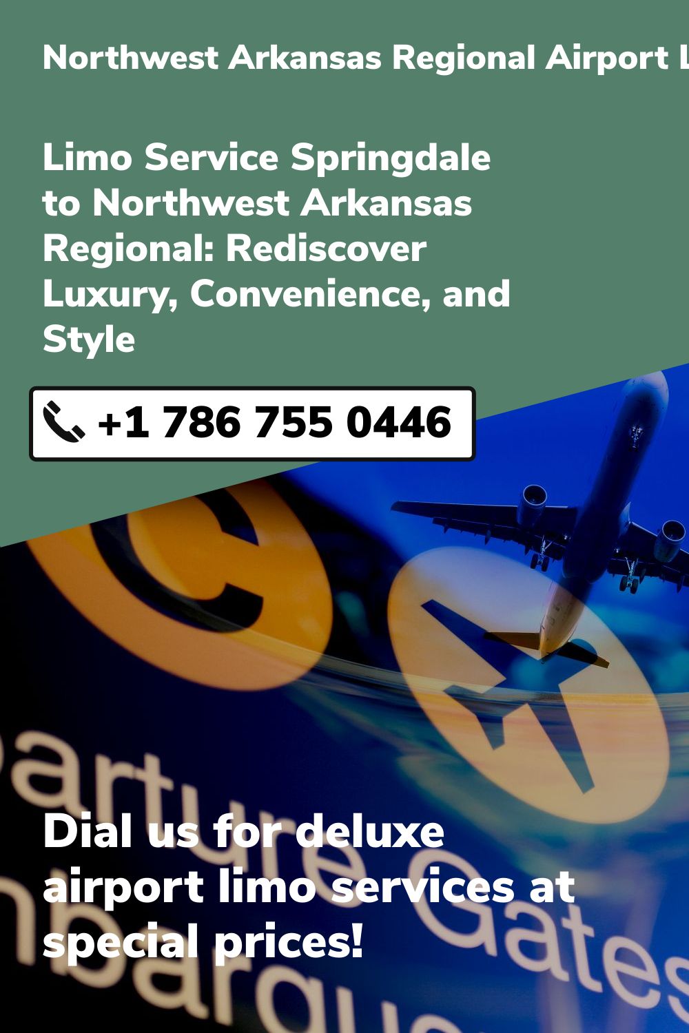 Northwest Arkansas Regional Airport Limo