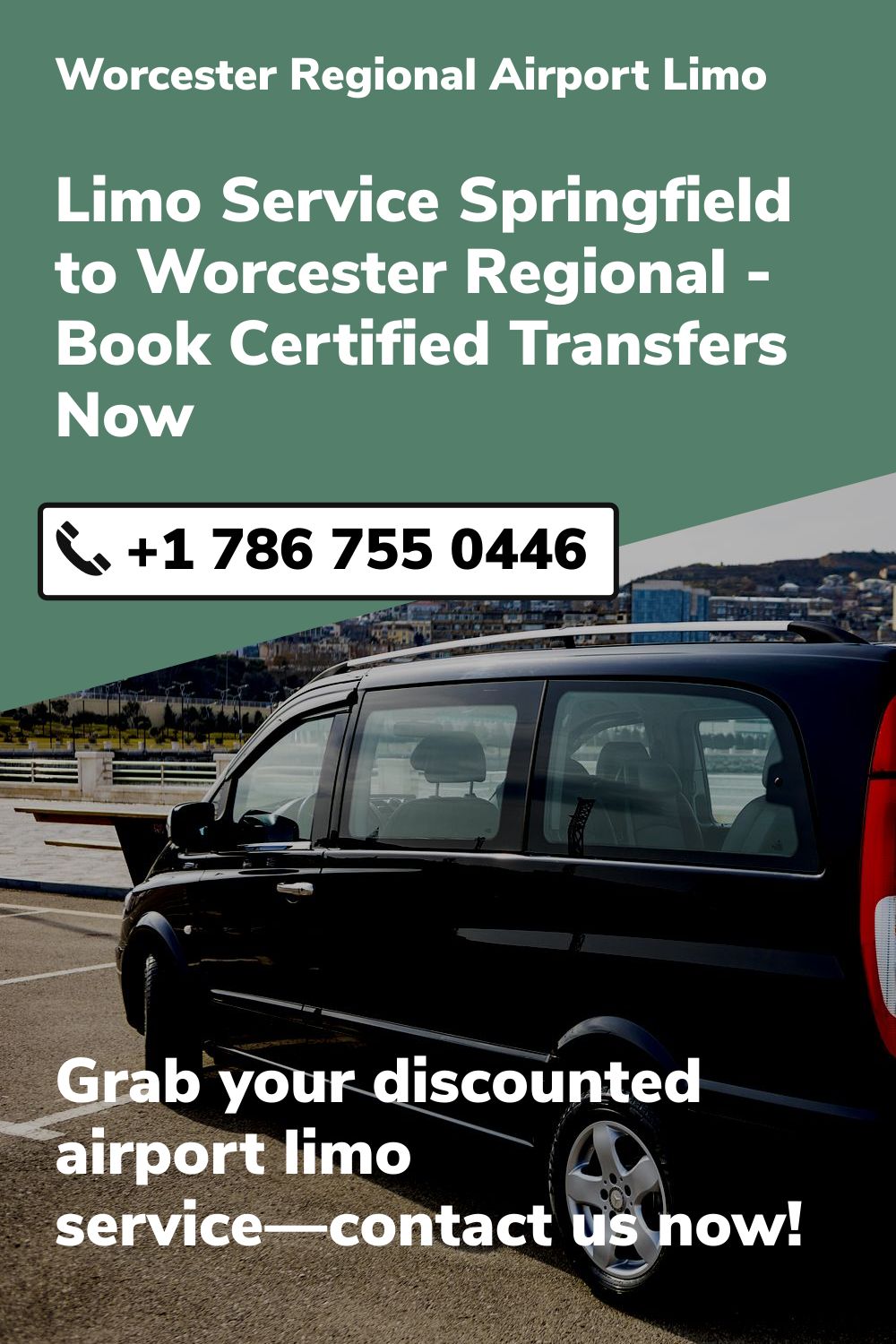 Worcester Regional Airport Limo