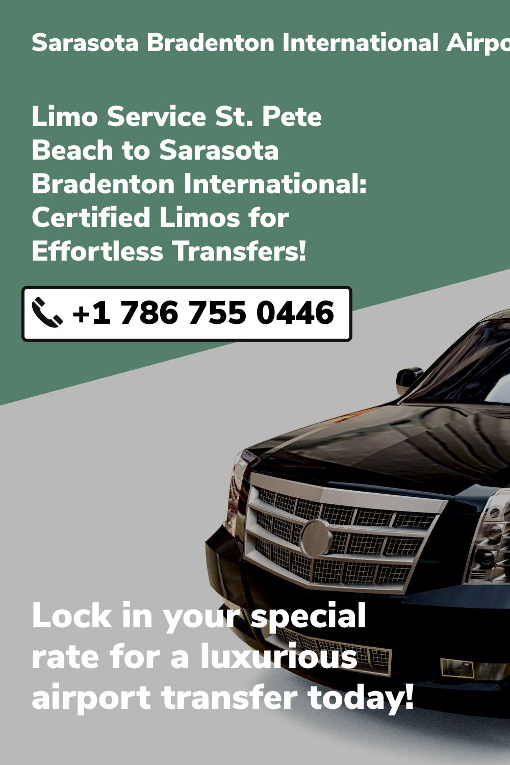 Sarasota Bradenton International Airport Limo