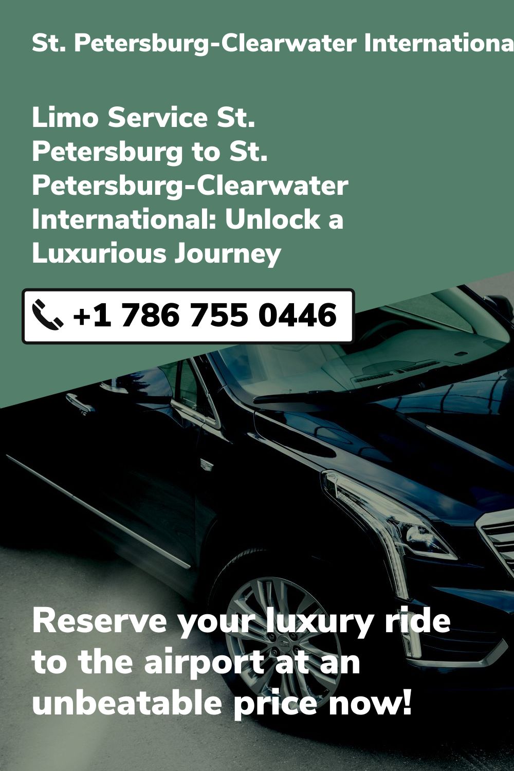 St. Petersburg-Clearwater International Airport Limo