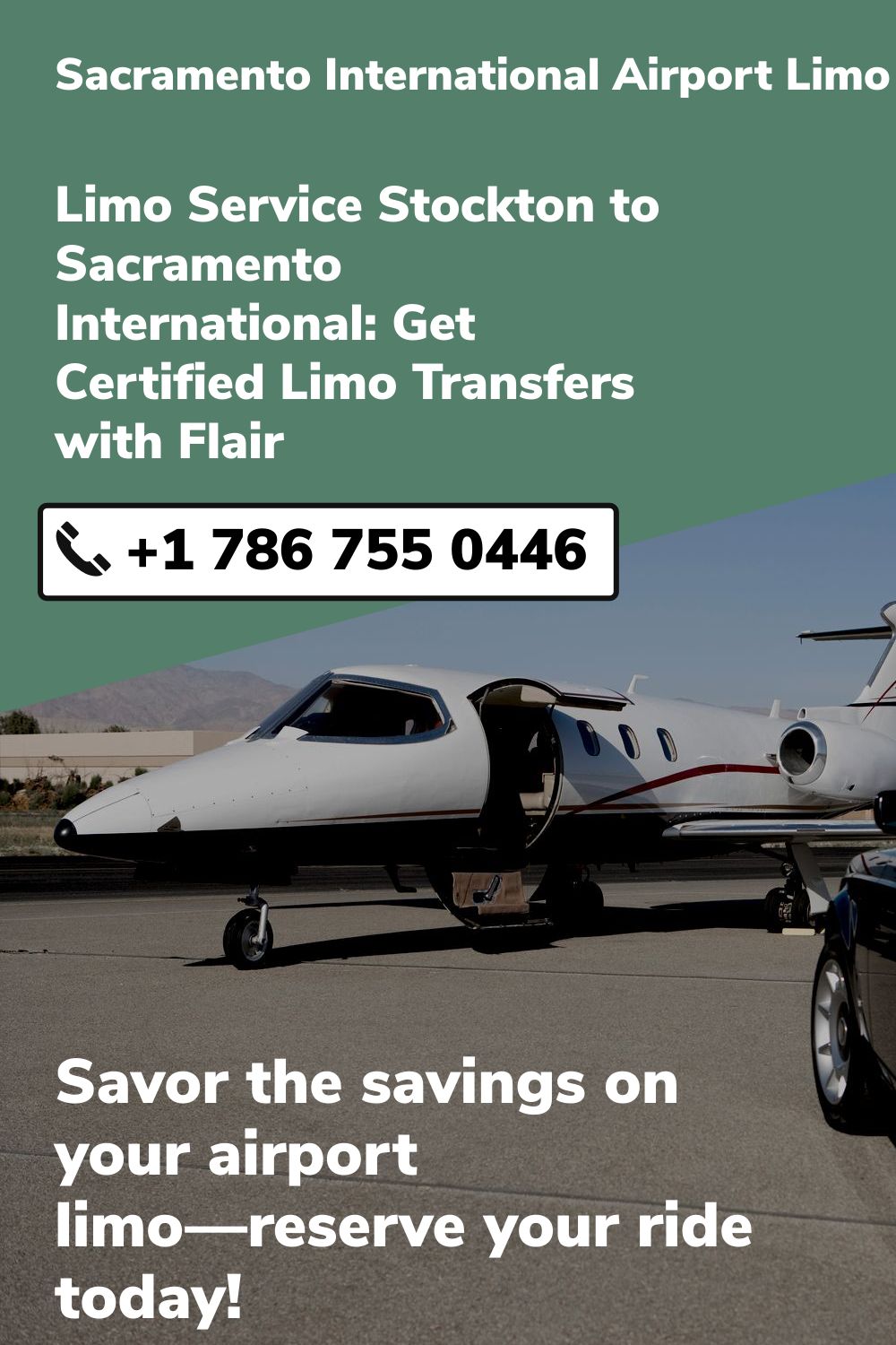 Sacramento International Airport Limo