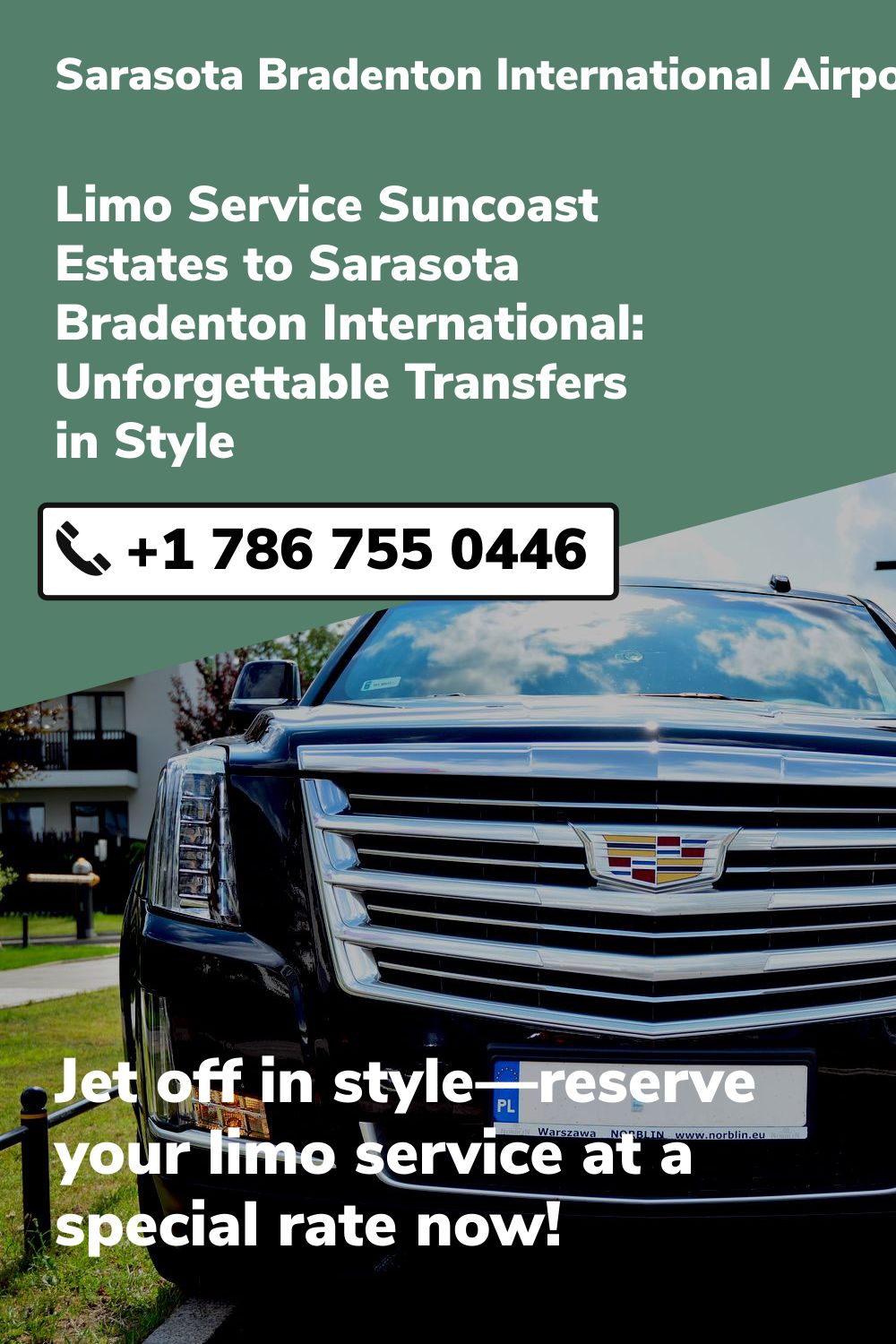 Sarasota Bradenton International Airport Limo