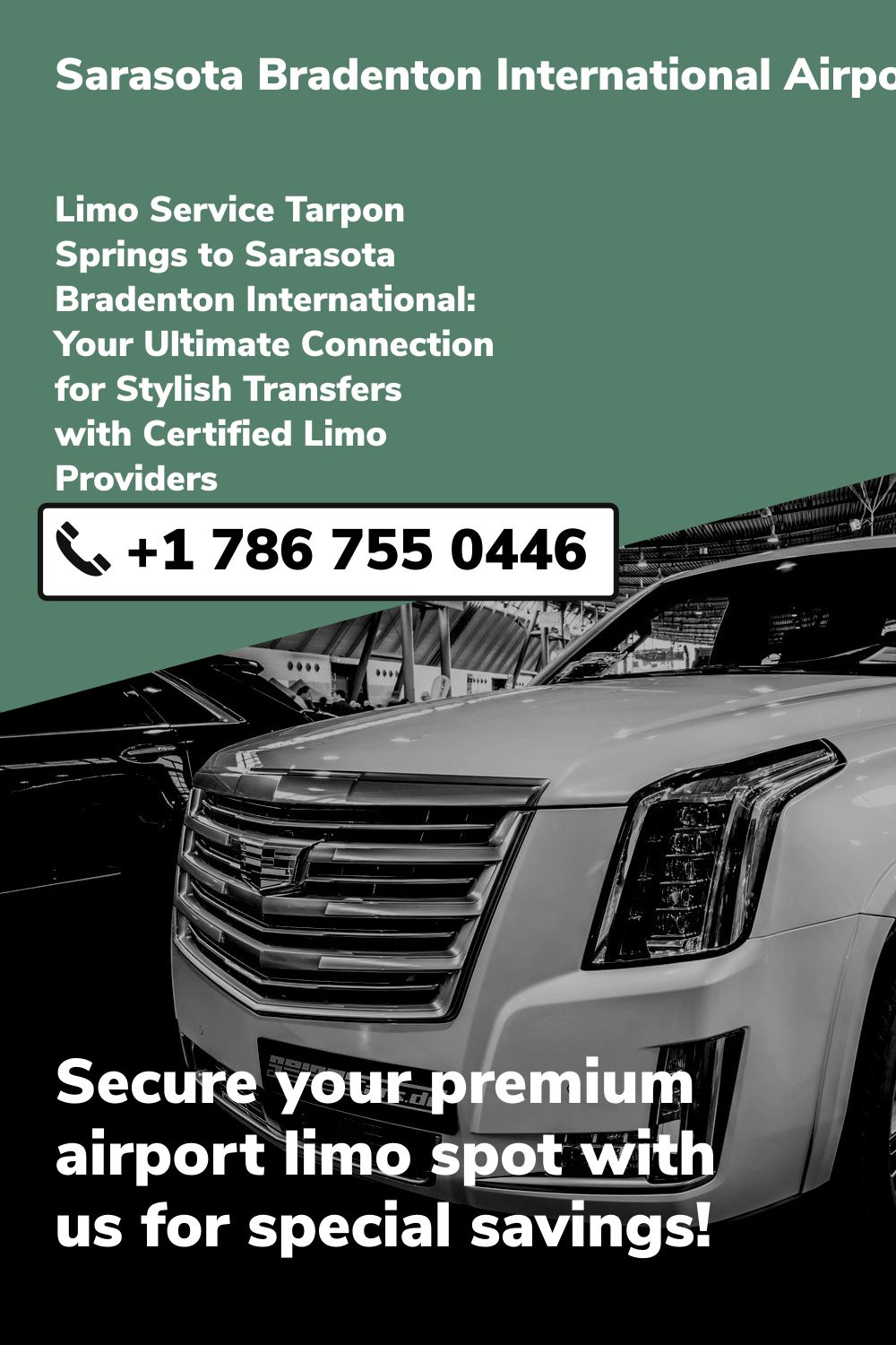 Sarasota Bradenton International Airport Limo