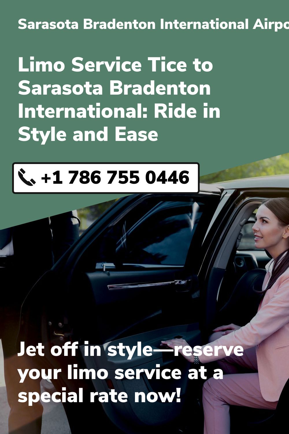 Sarasota Bradenton International Airport Limo