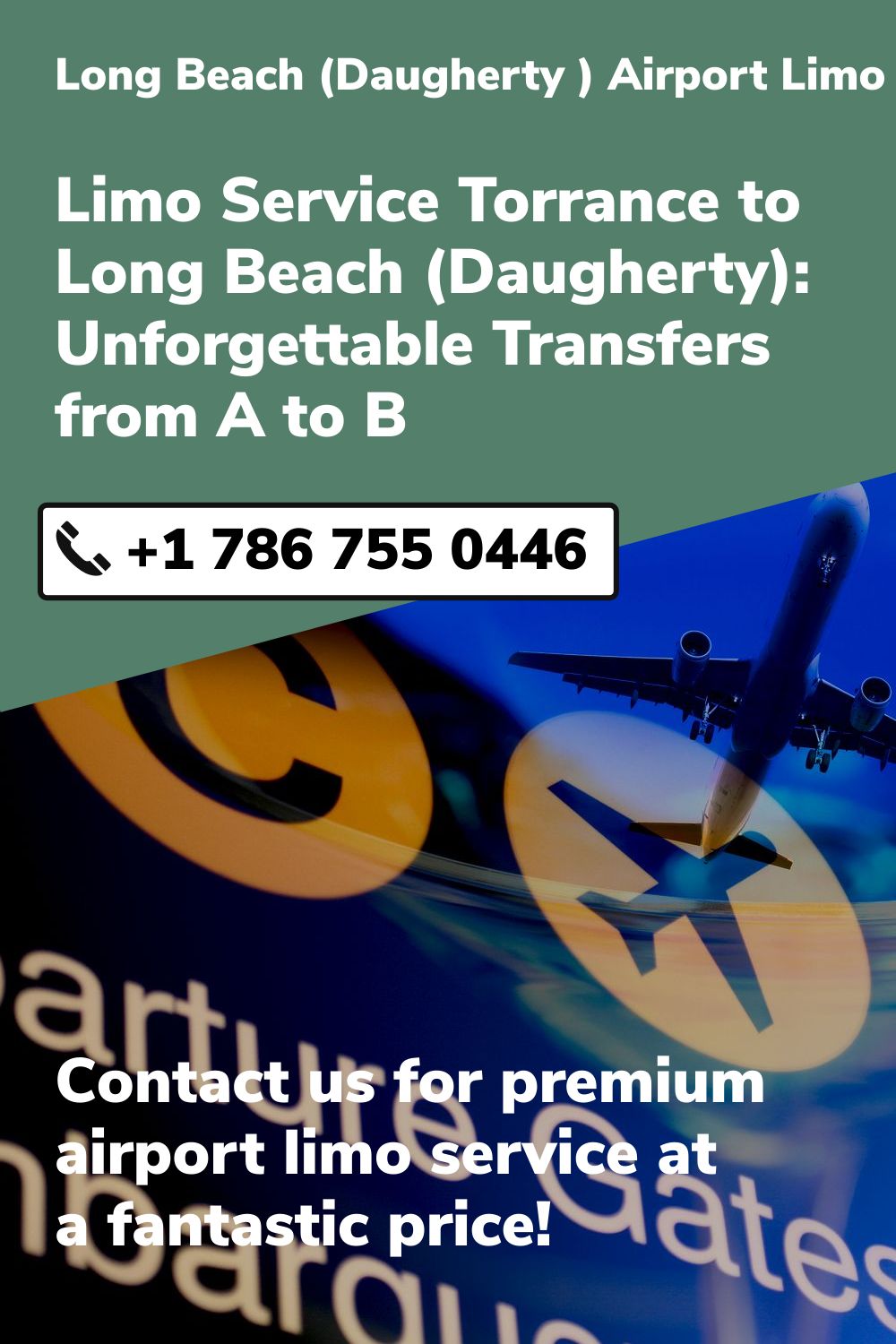 Long Beach (Daugherty ) Airport Limo