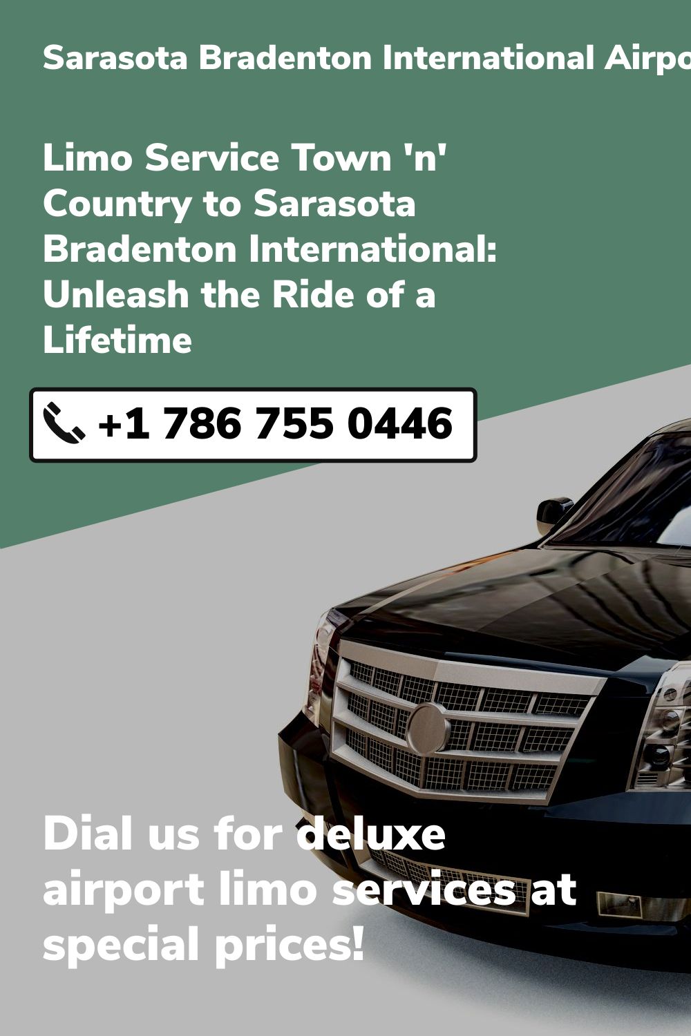 Sarasota Bradenton International Airport Limo