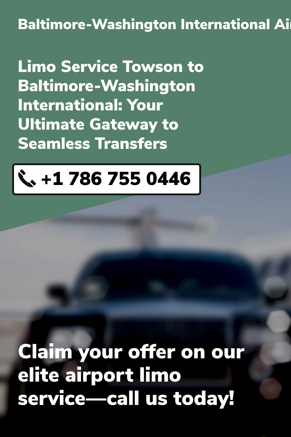 Baltimore-Washington International Airport Limo