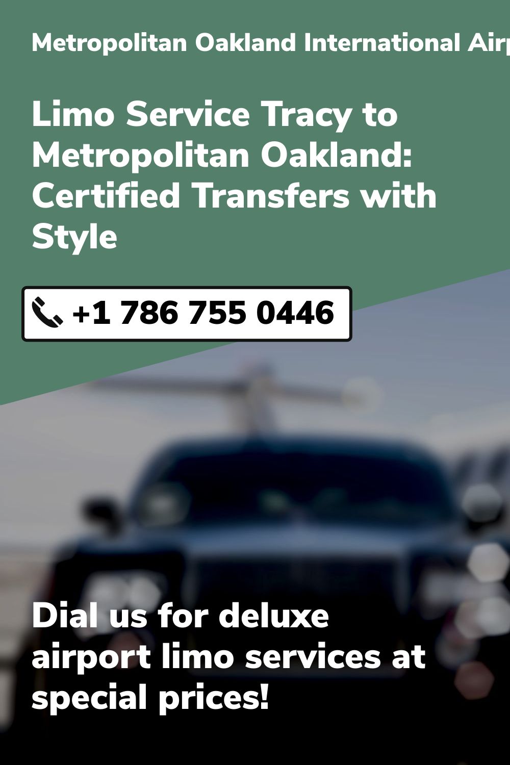 Metropolitan Oakland International Airport Limo