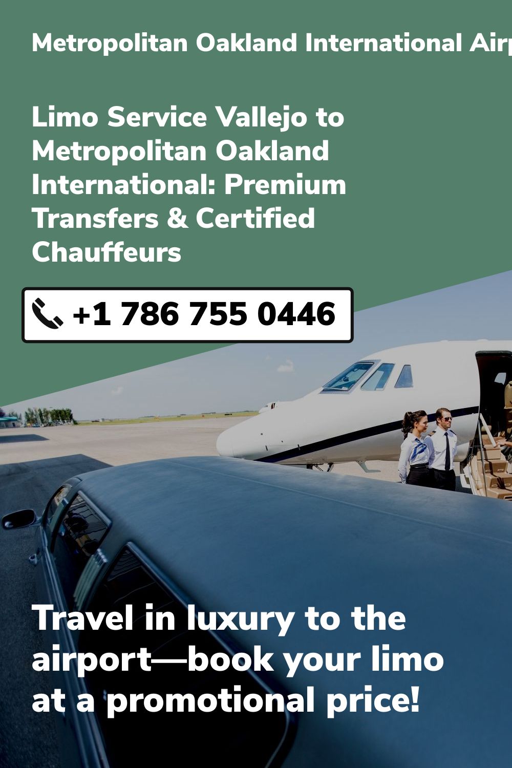 Metropolitan Oakland International Airport Limo