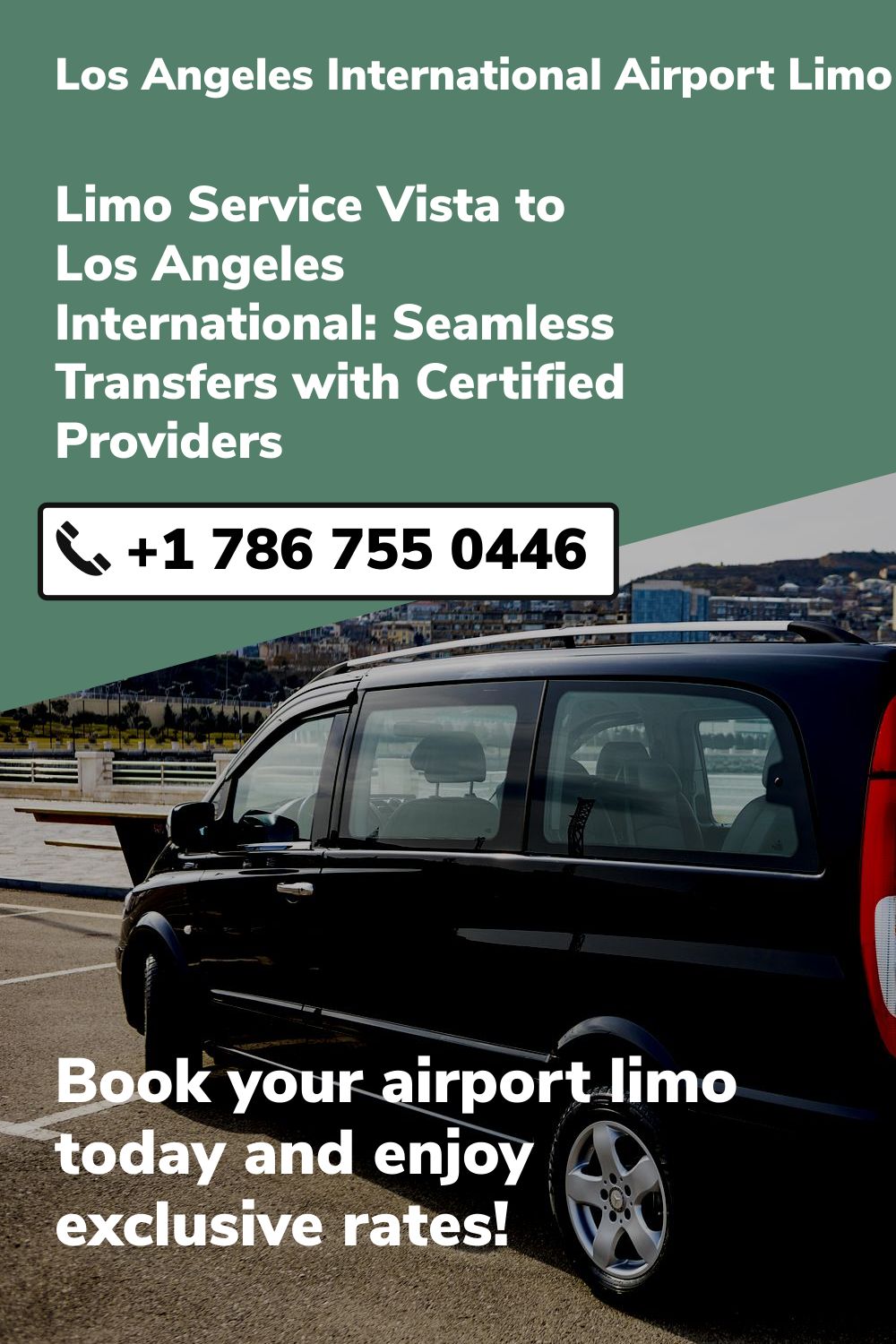 Los Angeles International Airport Limo